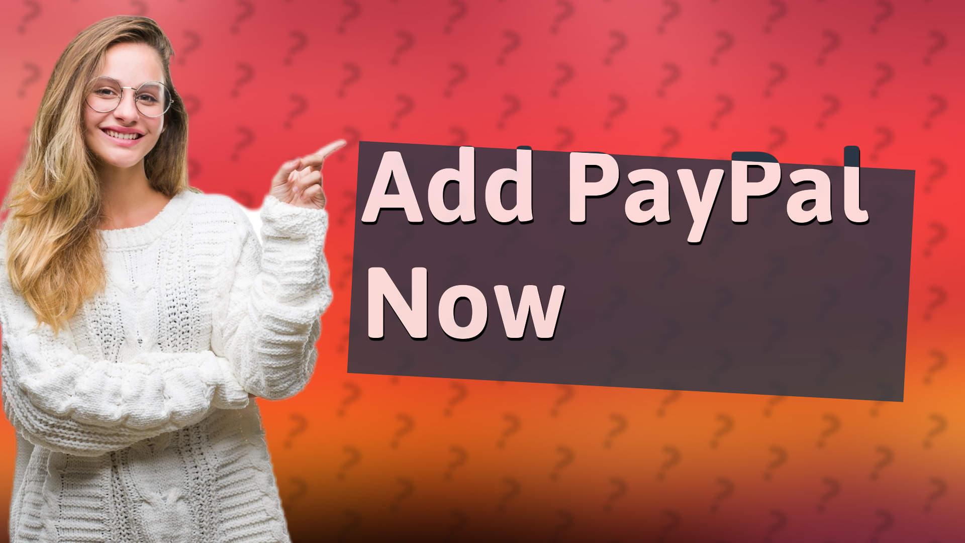 Add PayPal Now