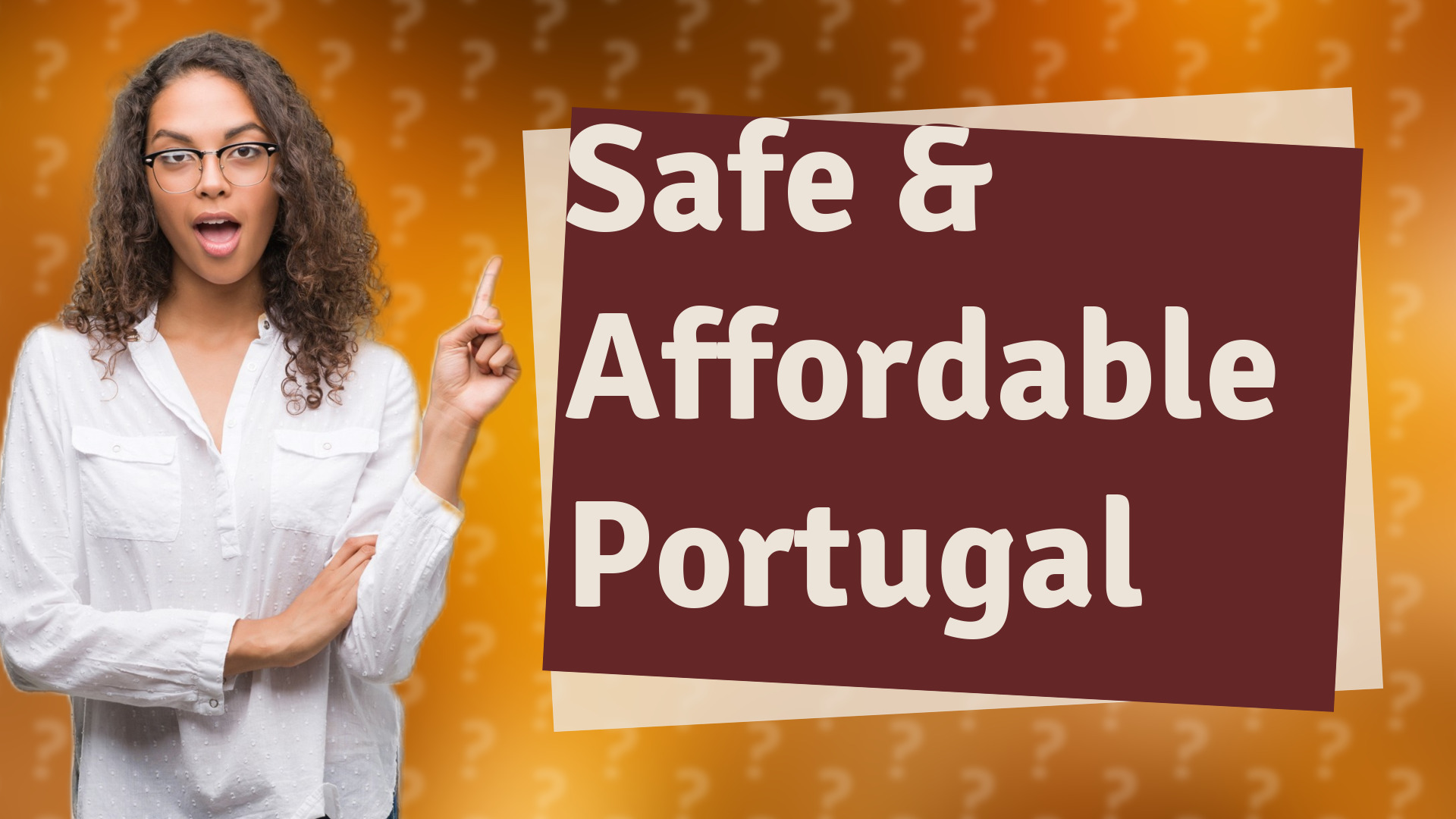 Safe & Affordable Portugal