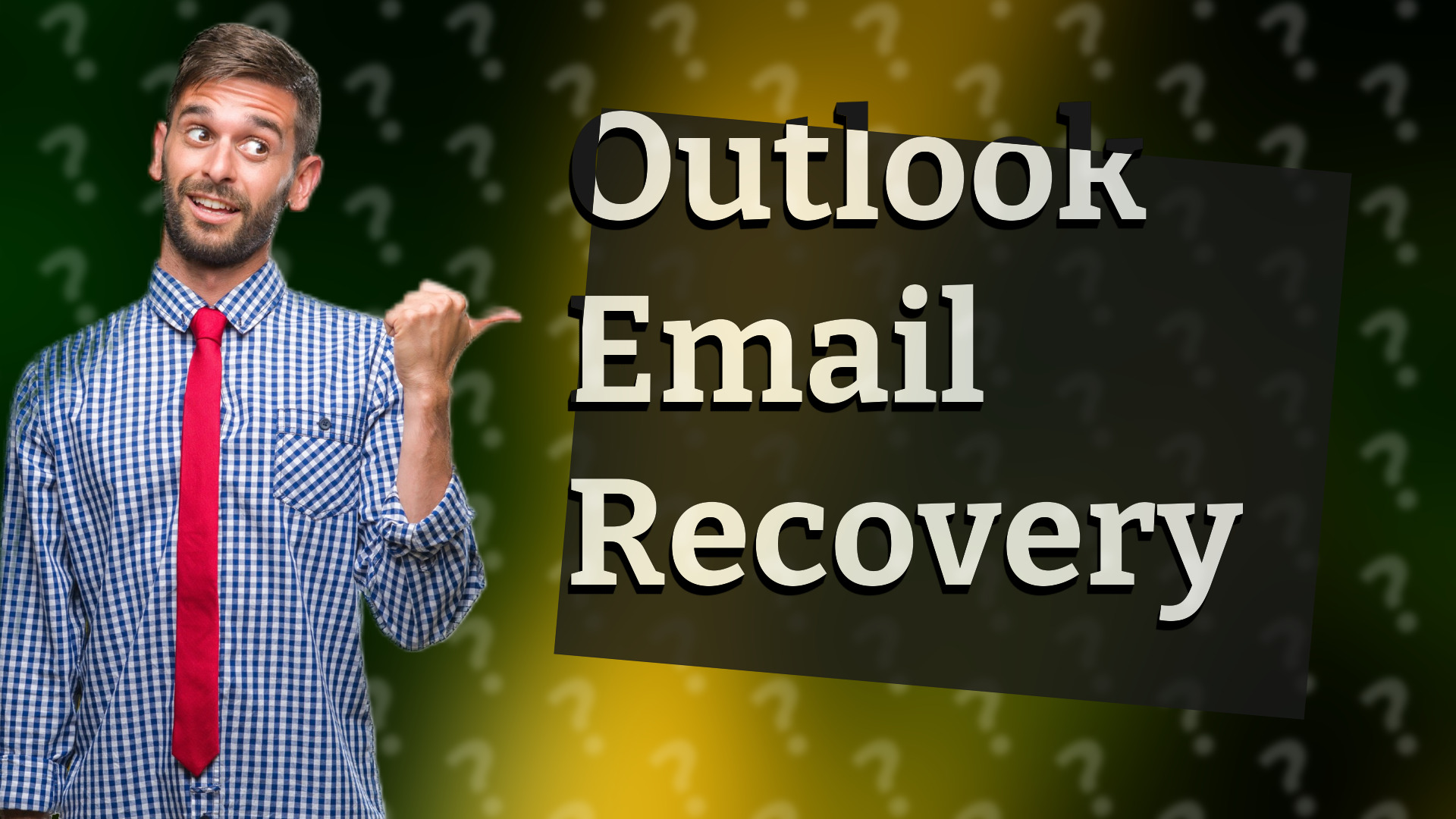 Outlook Email Recovery