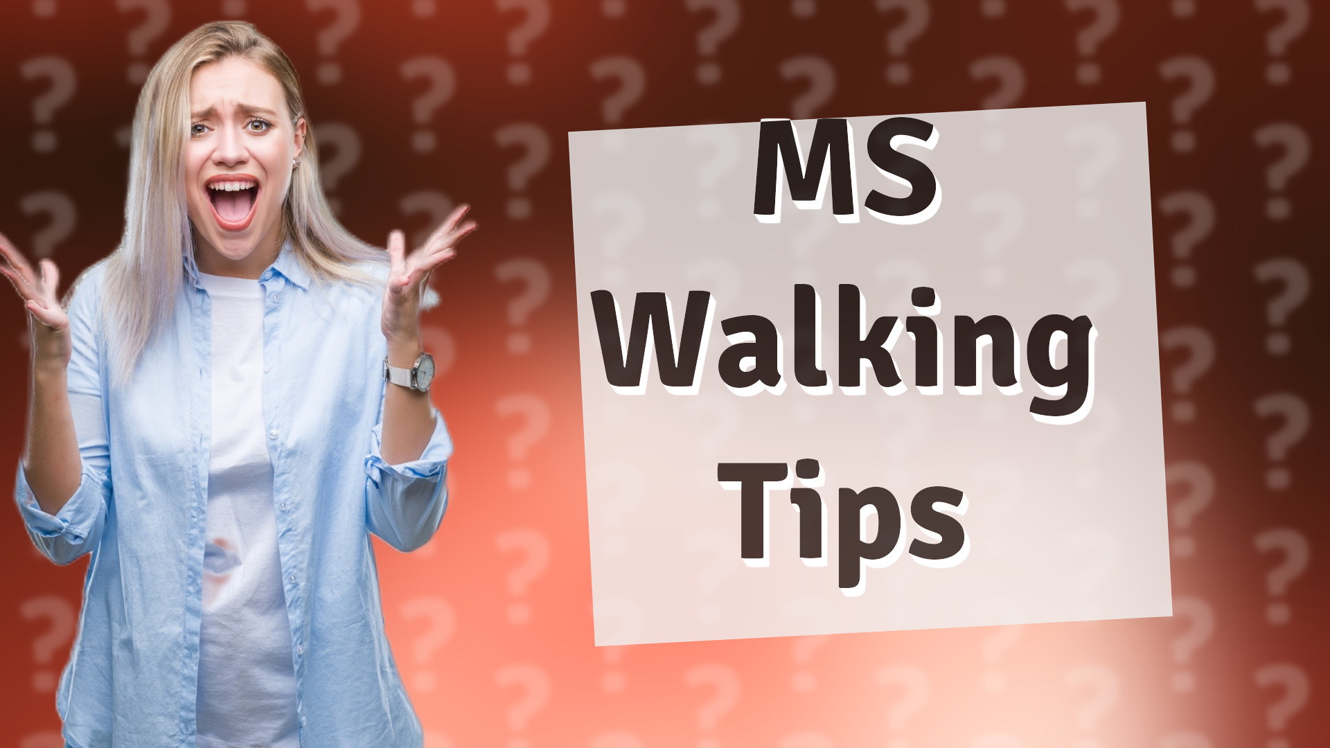 MS Walking Tips