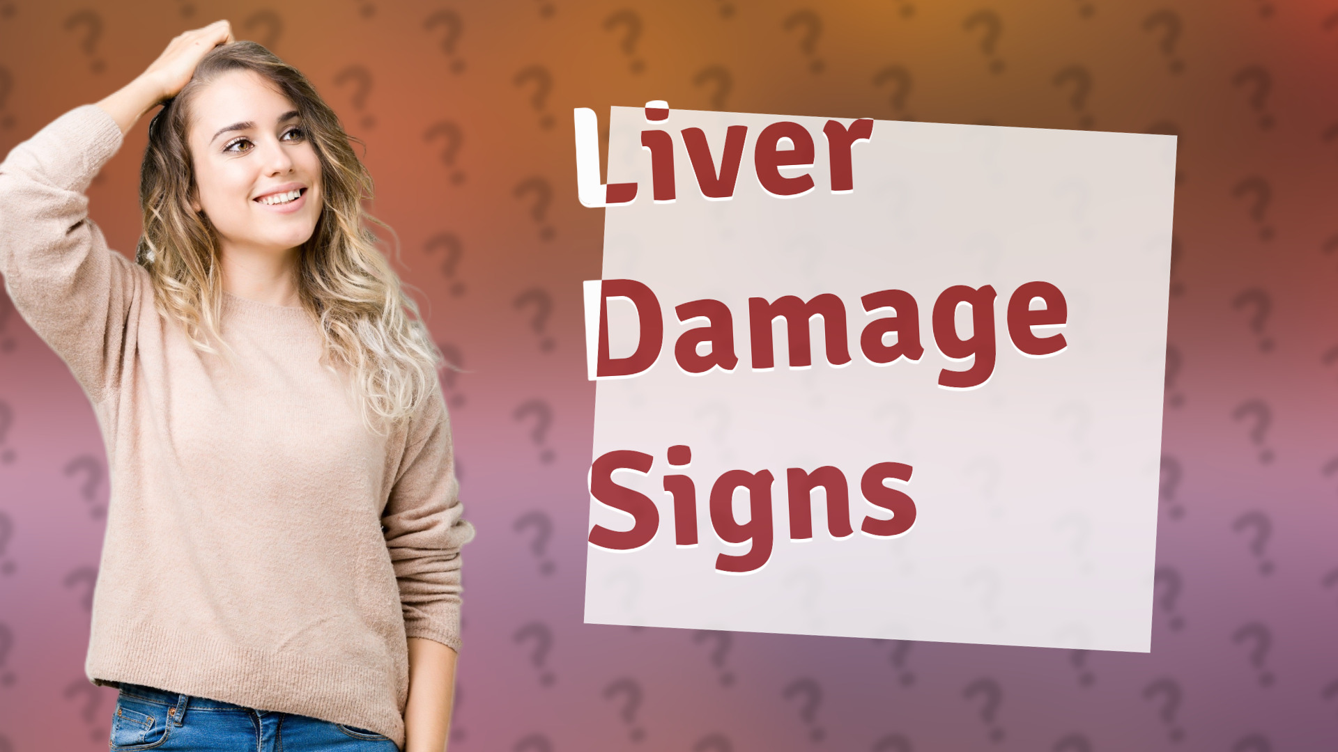 Liver Damage Signs