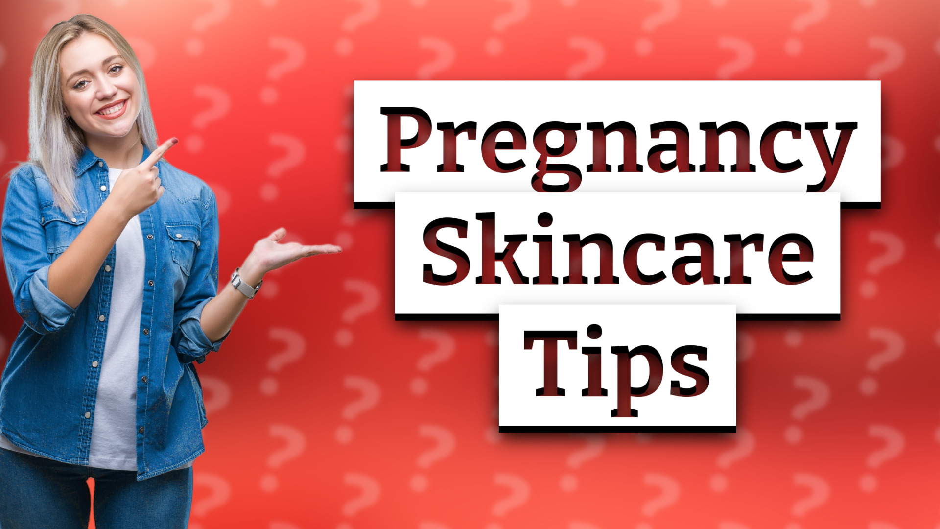 Pregnancy Skincare Tips