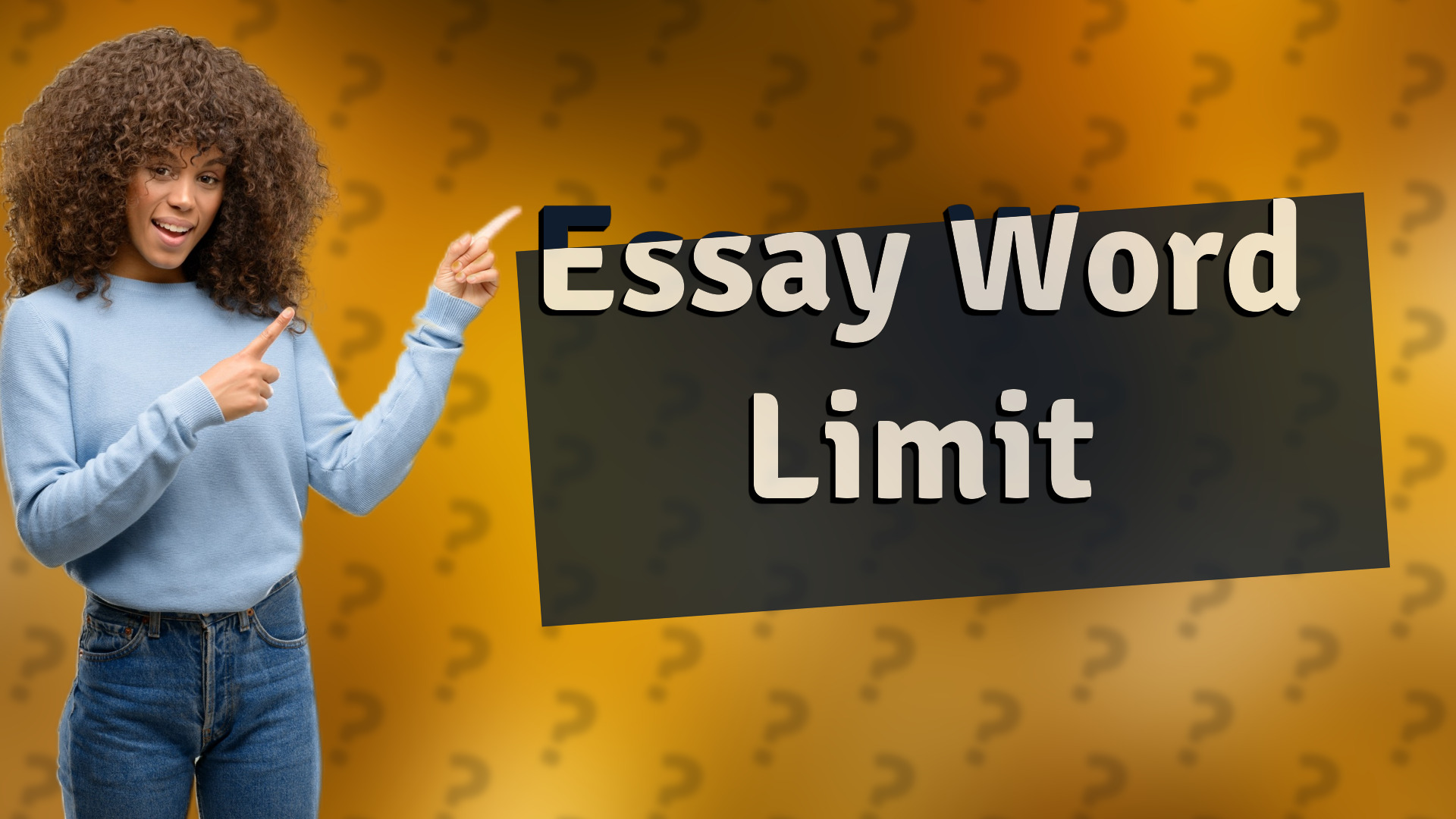 Essay Word Limit