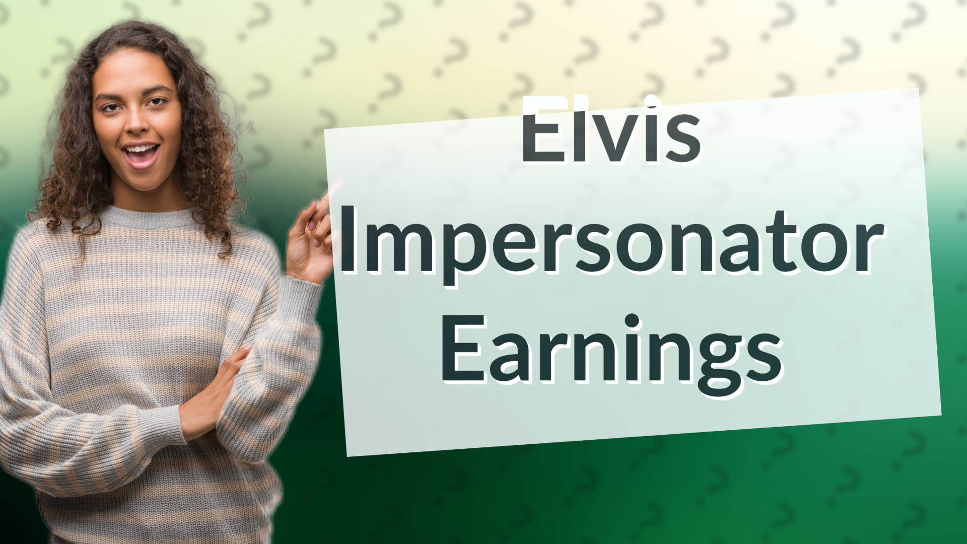Elvis Impersonator Earnings