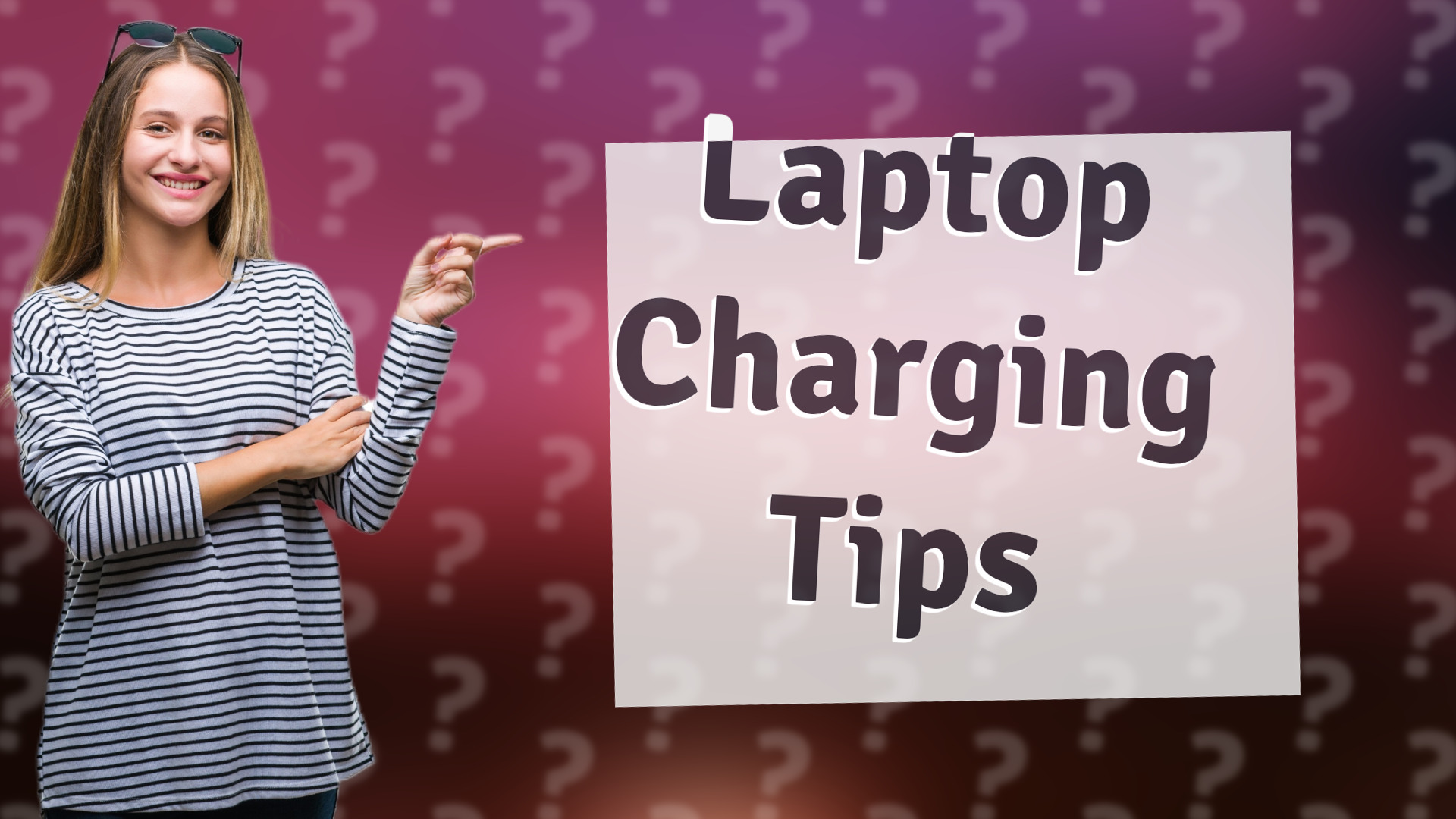 Laptop Charging Tips