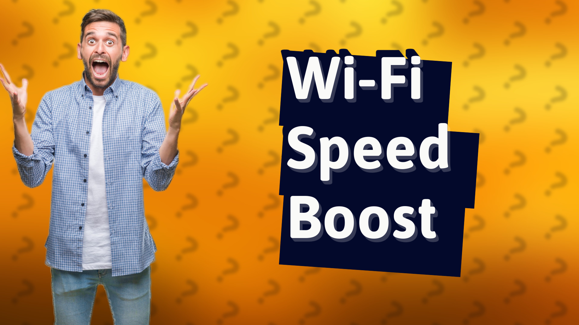 Wi-Fi Speed Boost