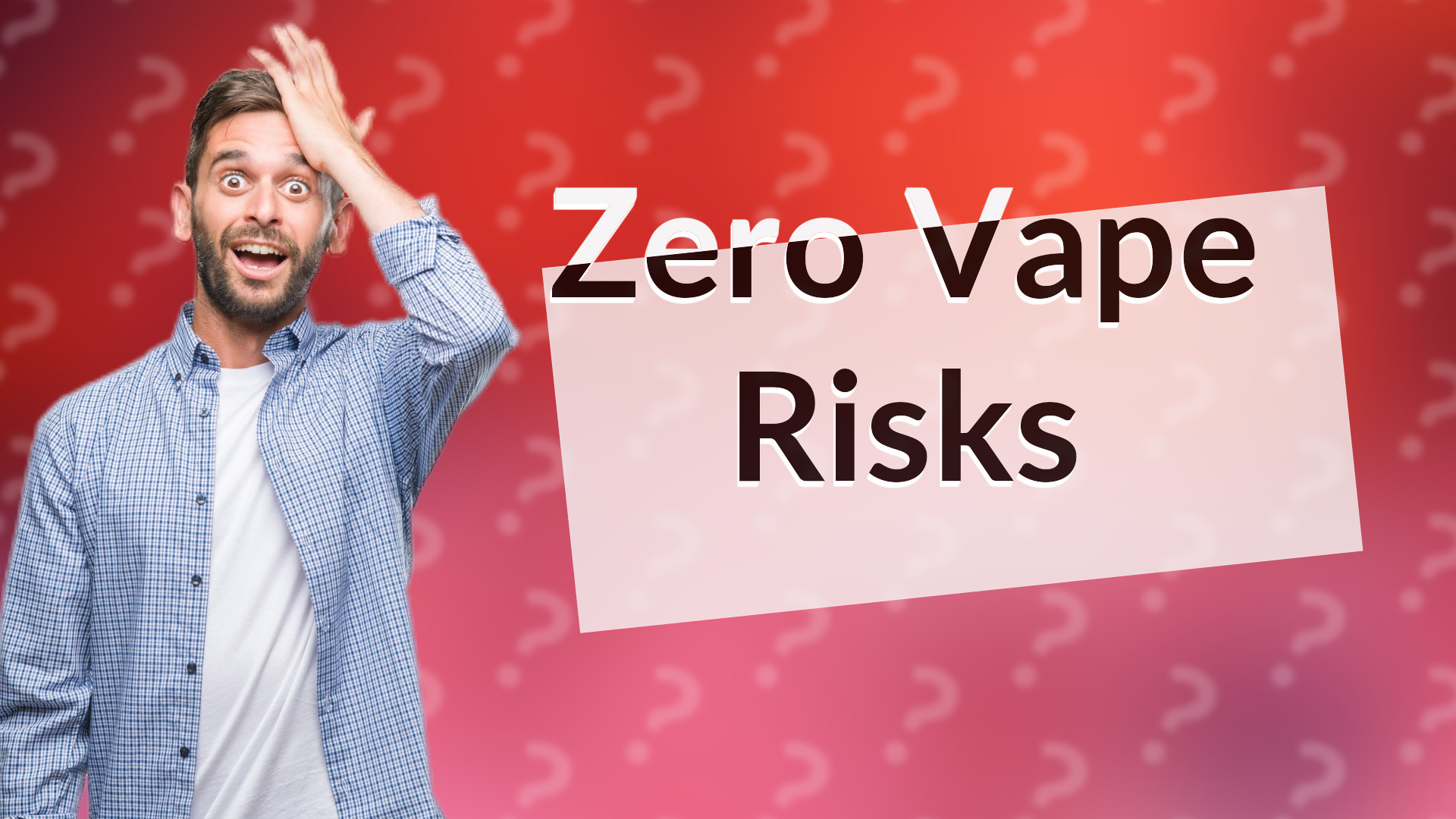 Zero Vape Risks