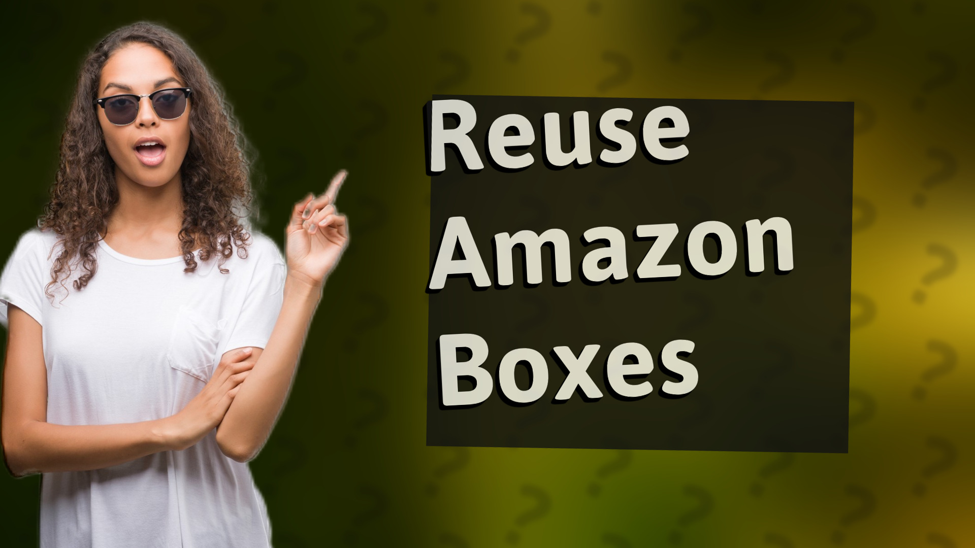 Reuse Amazon Boxes