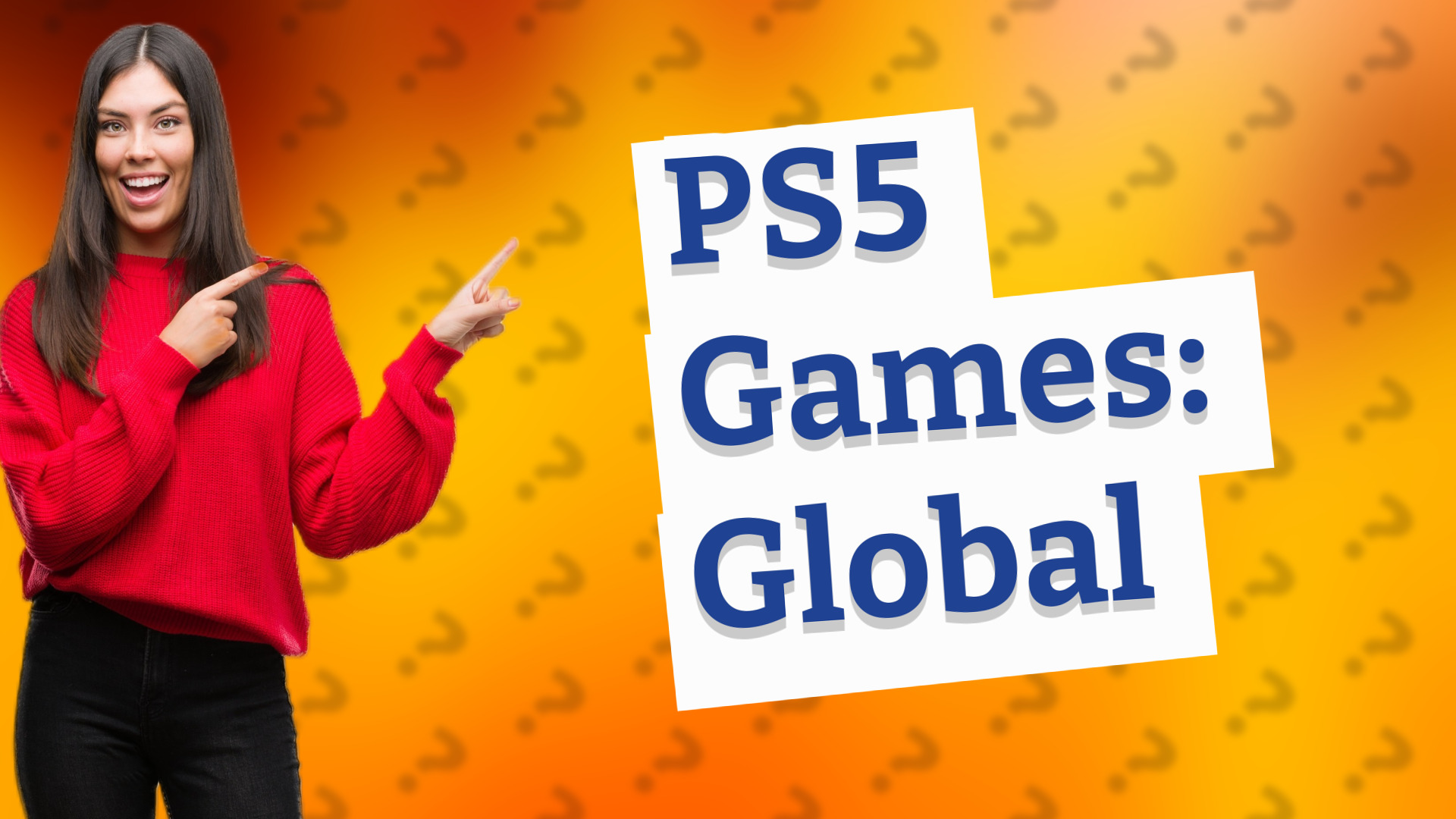 PS5 Games: Global
