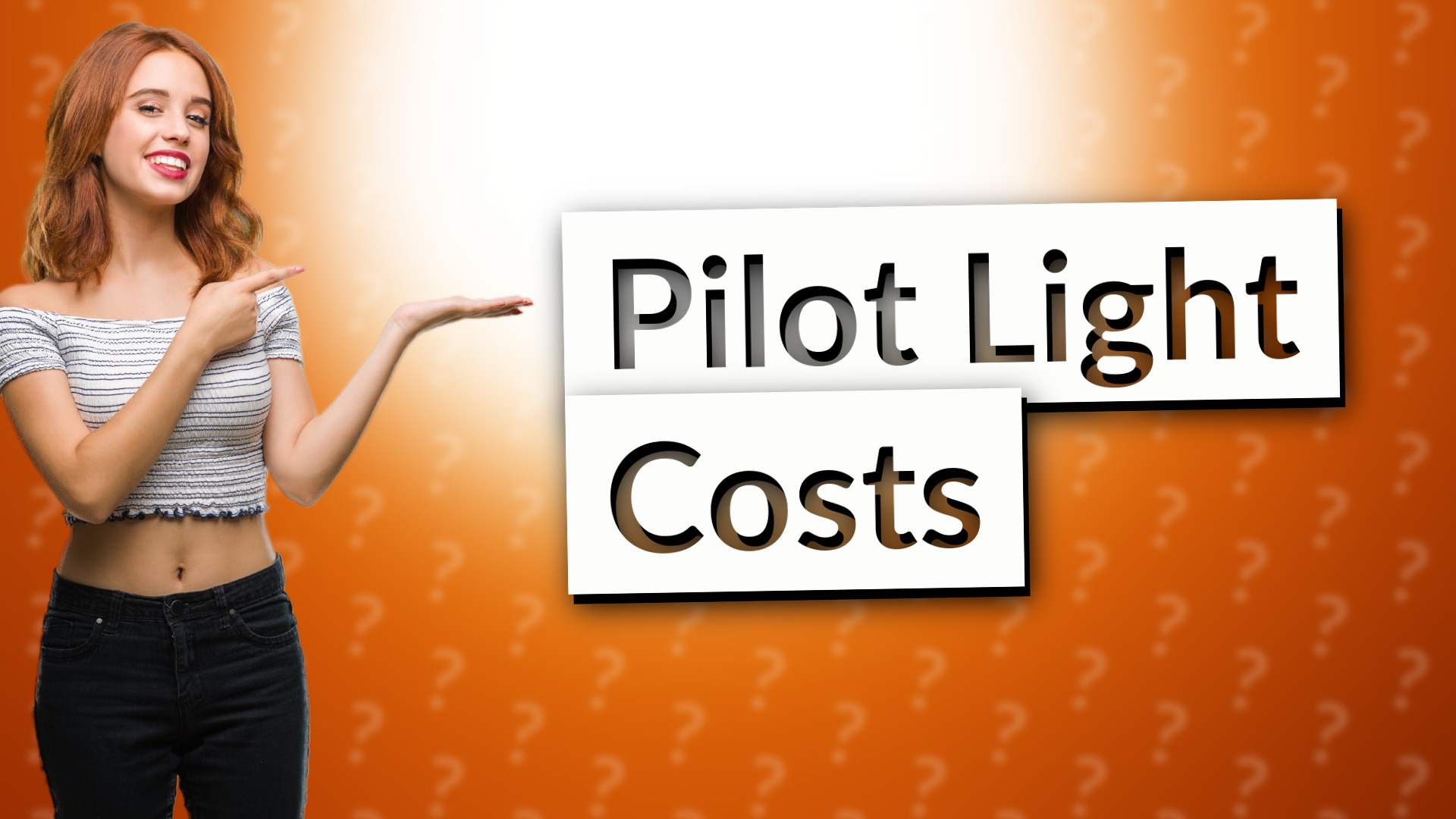 Pilot Light Costs