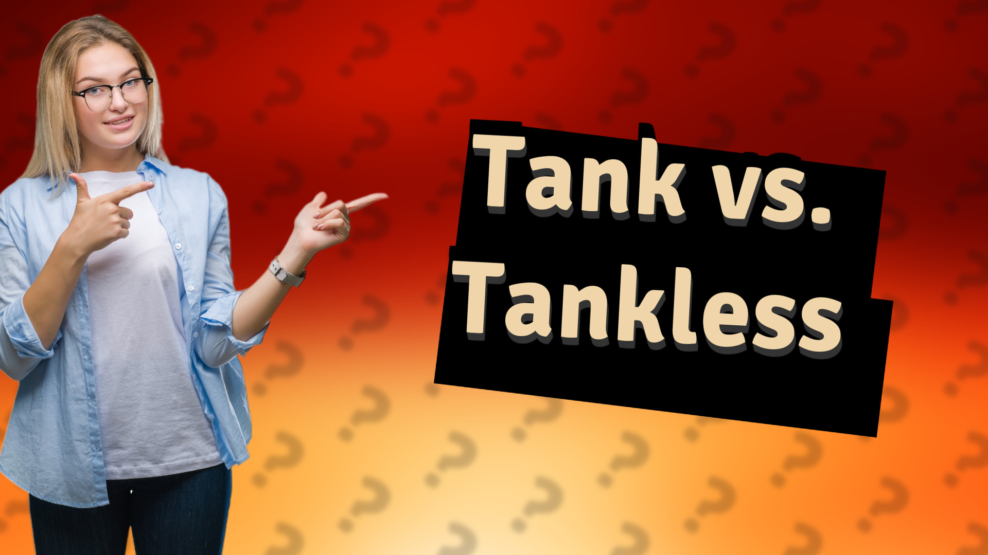 Tank vs. Tankless