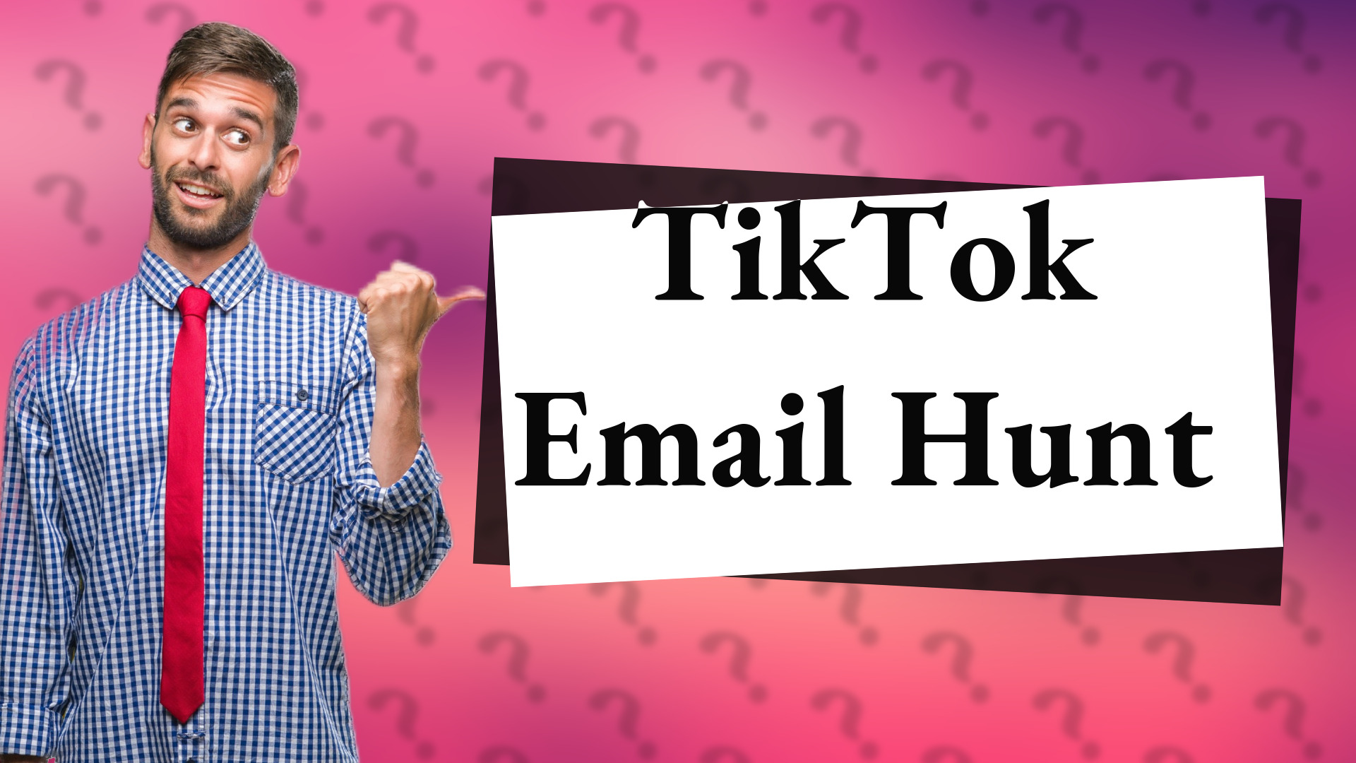 TikTok Email Hunt