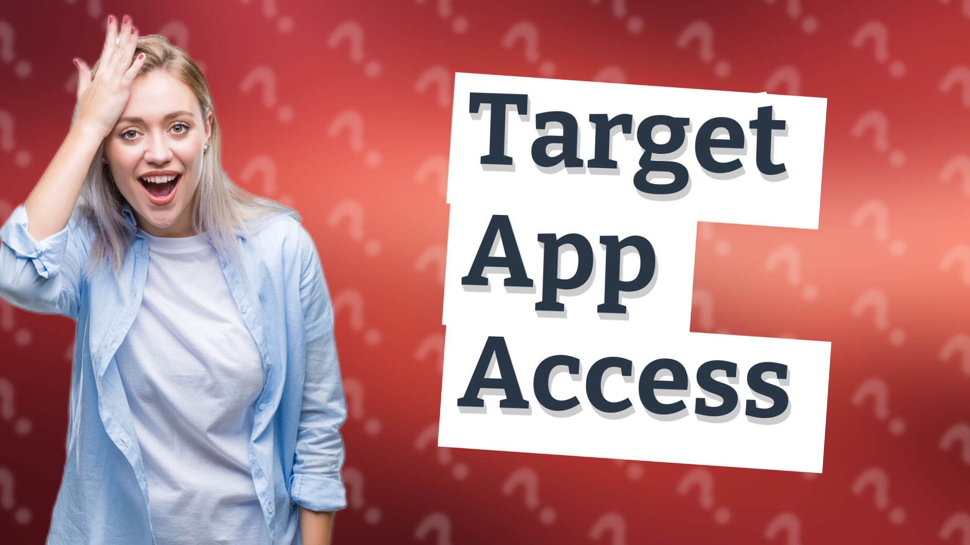 Target App Access