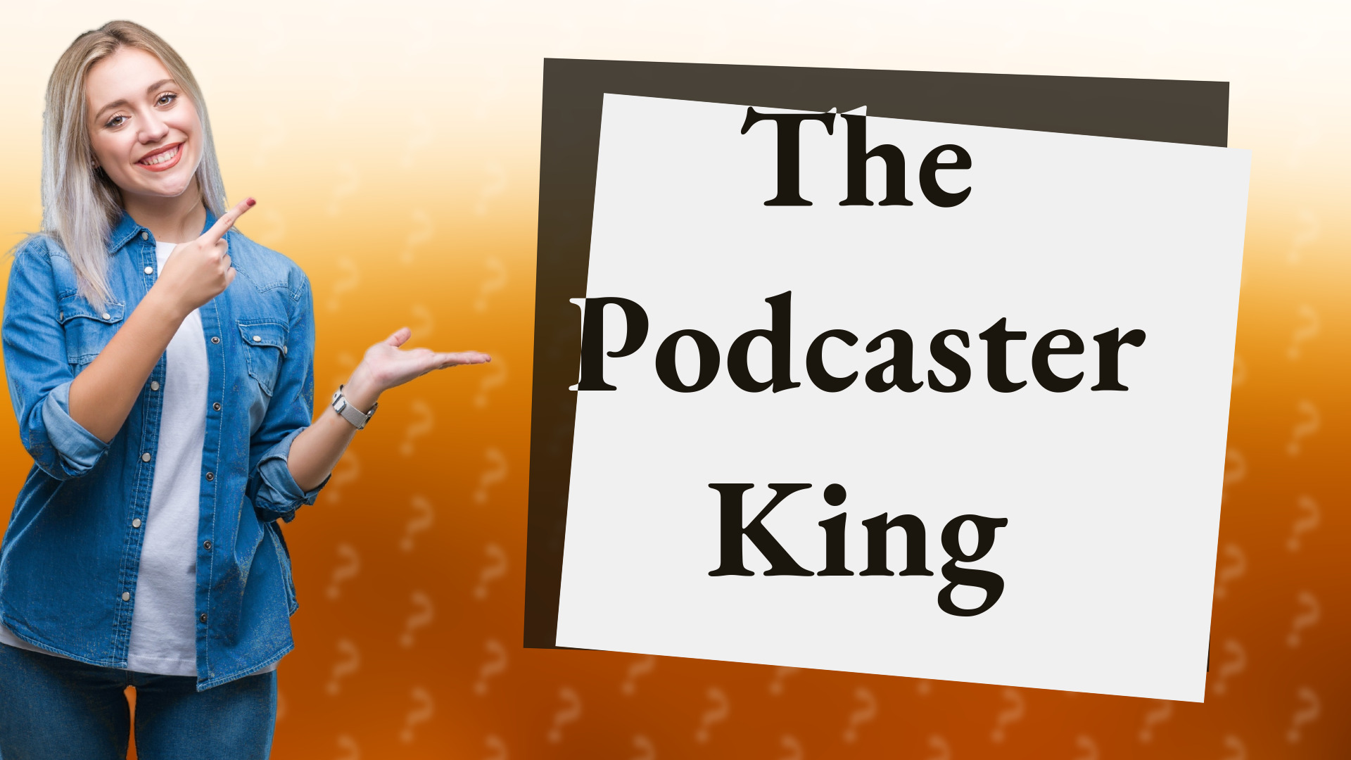 The Podcaster King