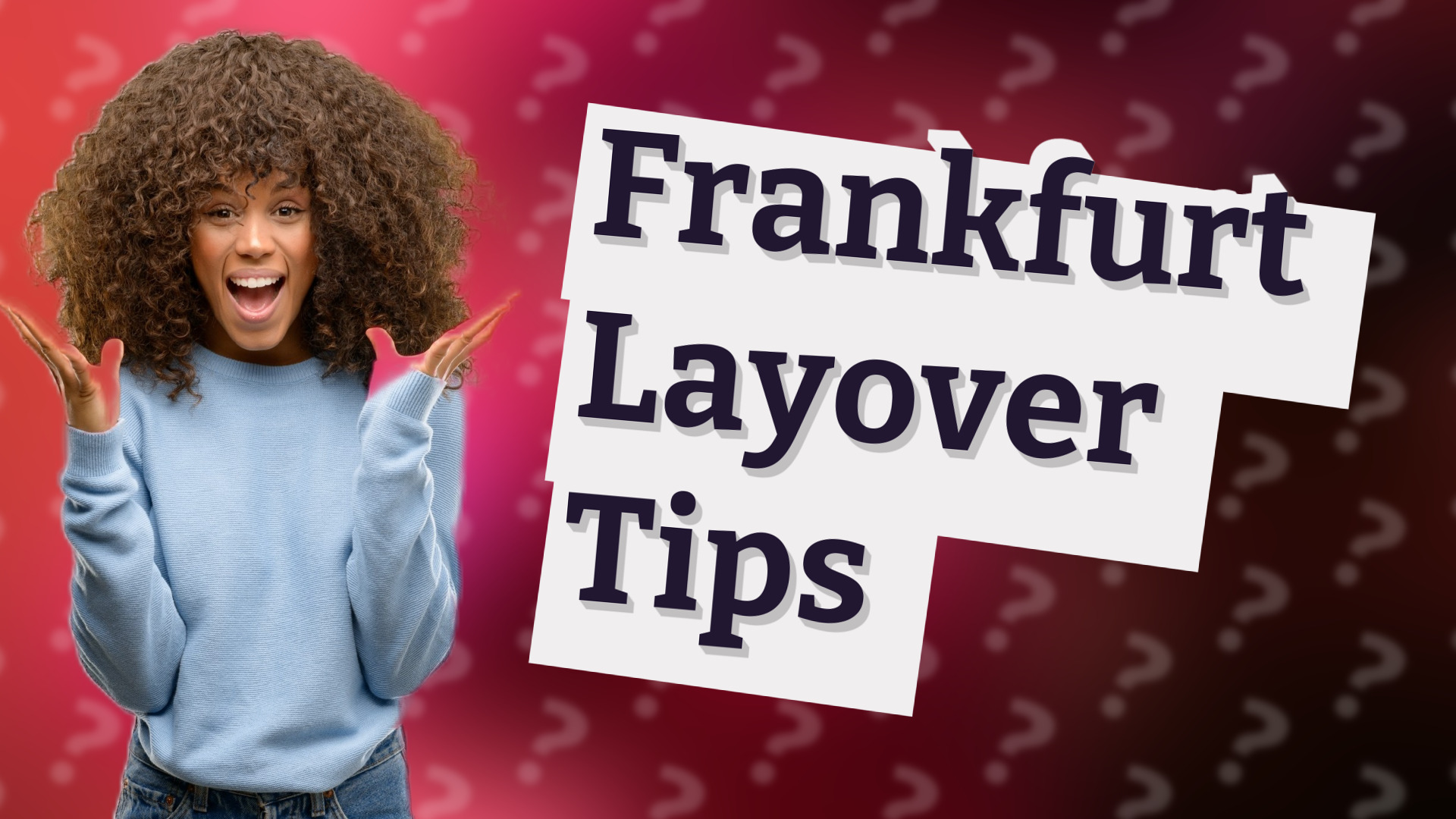 Frankfurt Layover Tips