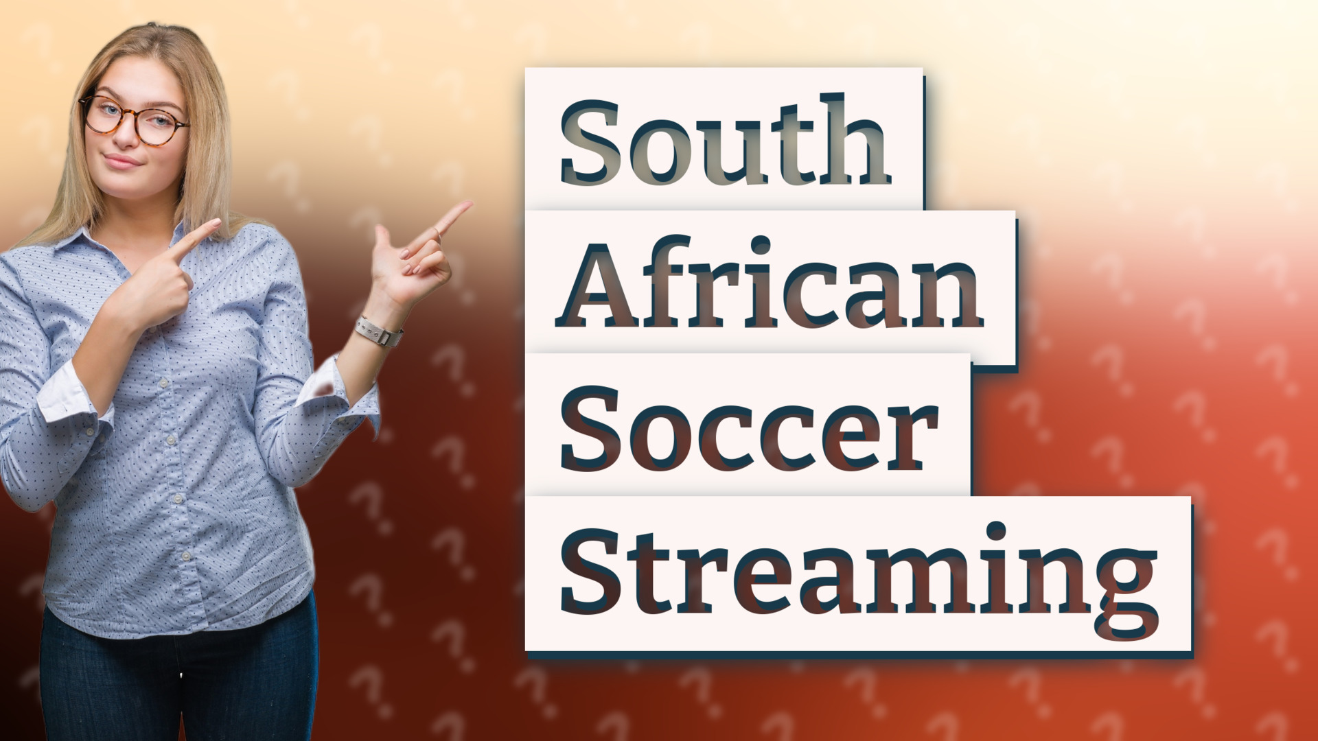 South African Soccer Streaming