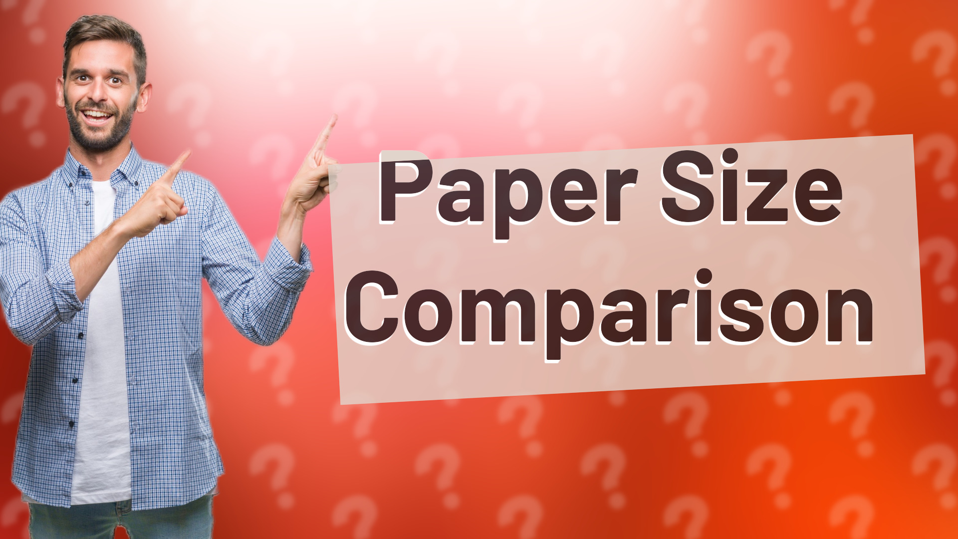 Paper Size Comparison