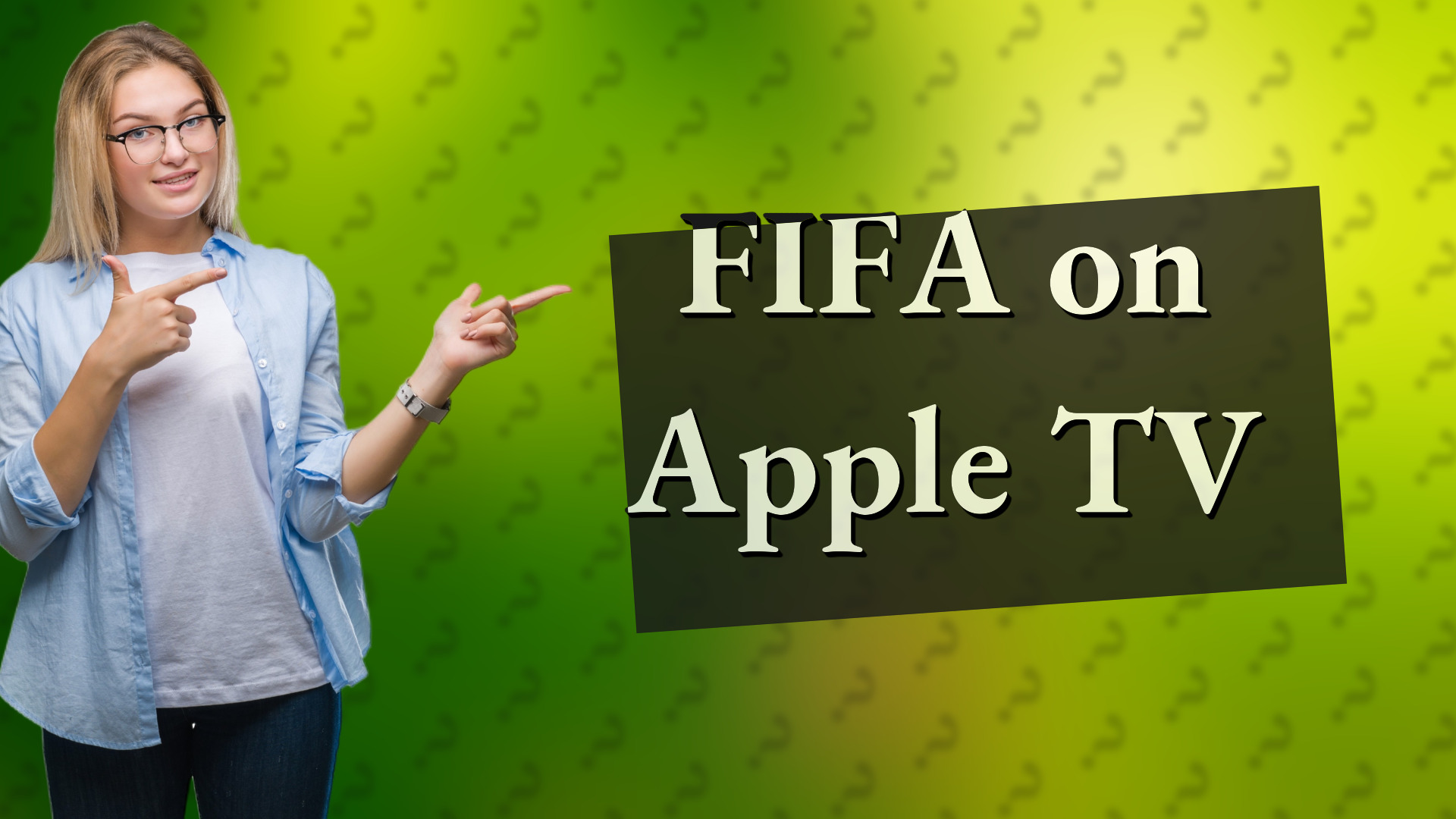 FIFA on Apple TV