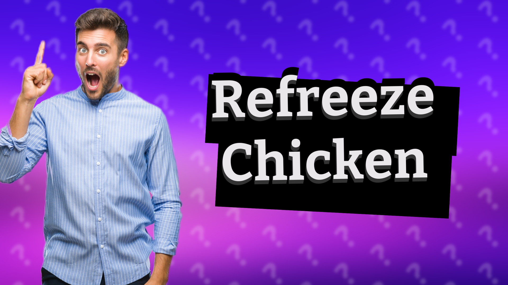 Refreeze Chicken