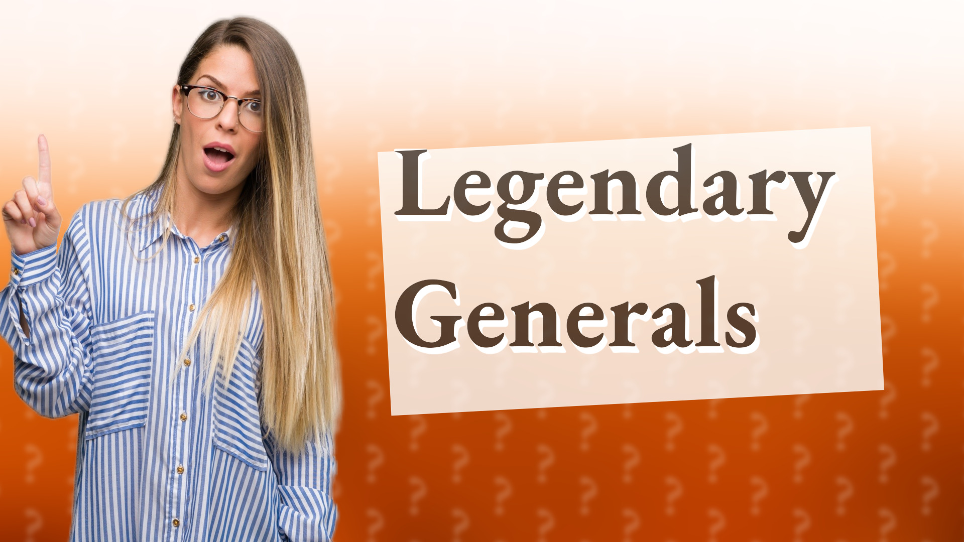 Legendary Generals