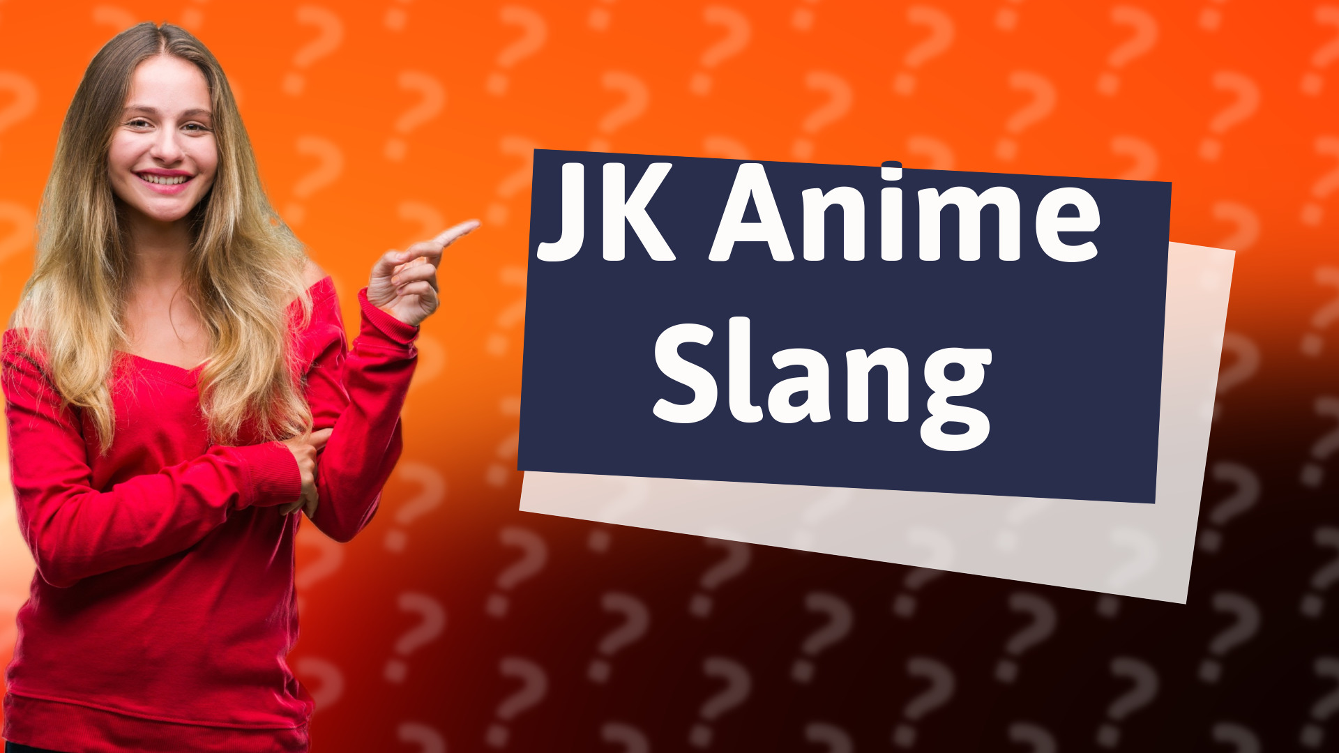 JK Anime Slang