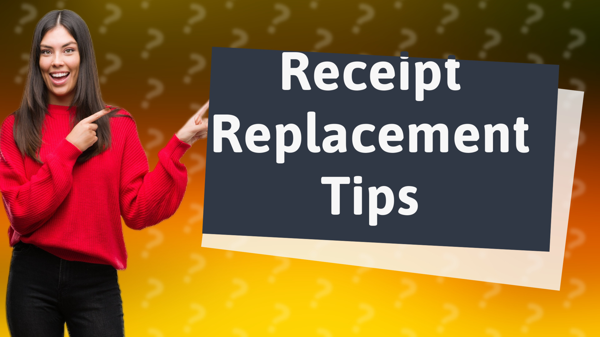 Receipt Replacement Tips