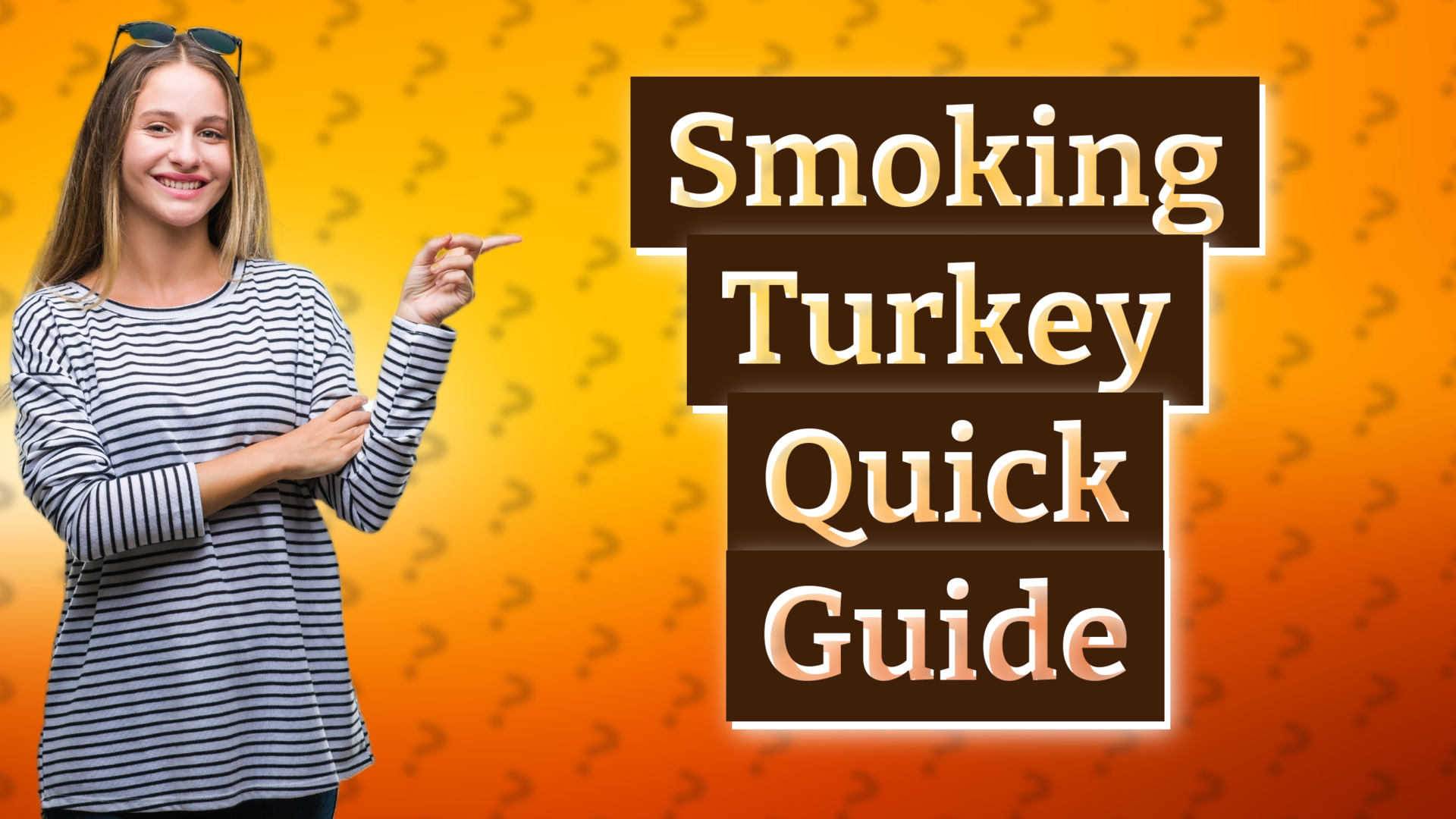 Smoking Turkey Quick Guide