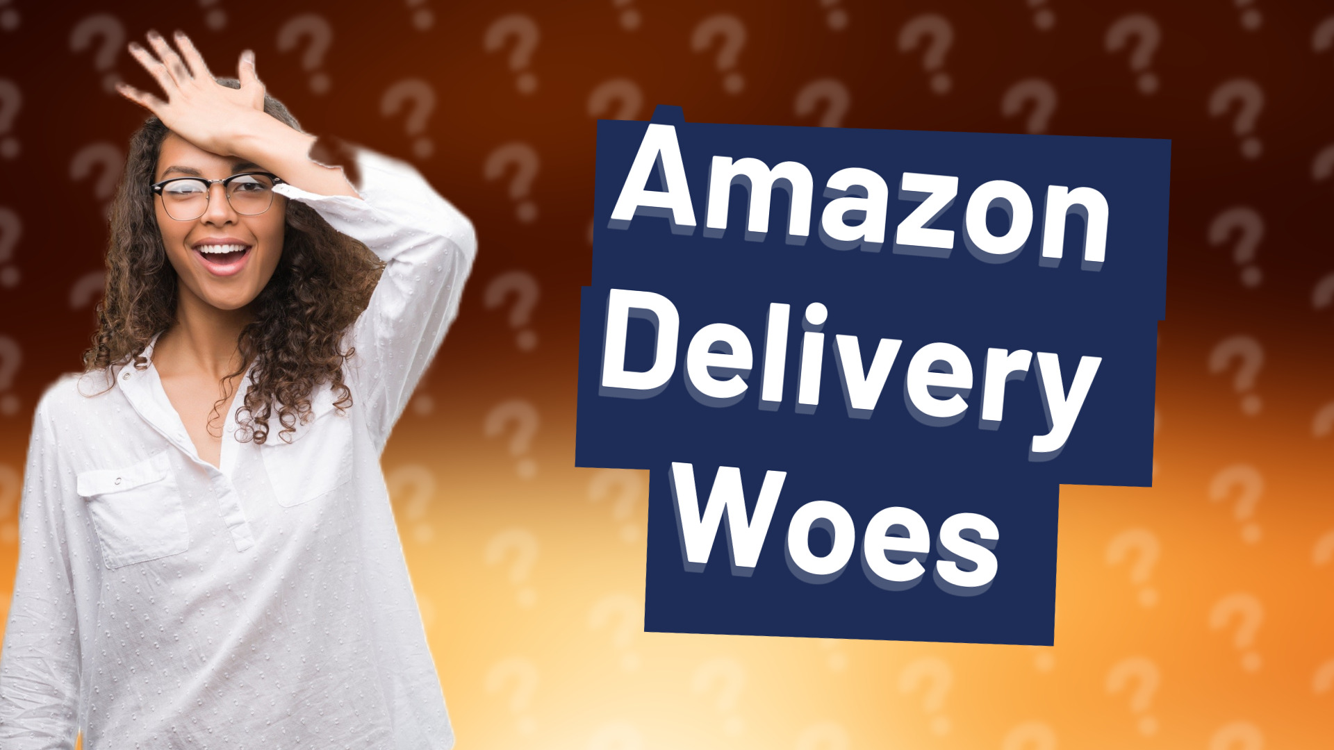 Amazon Delivery Woes