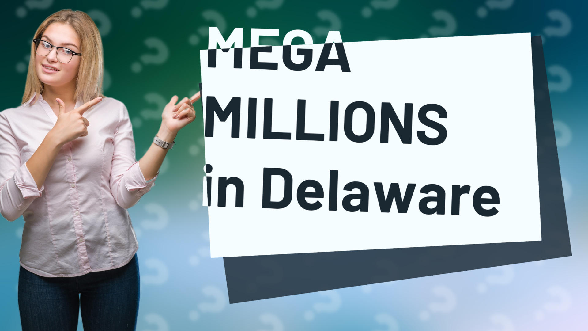MEGA MILLIONS in Delaware