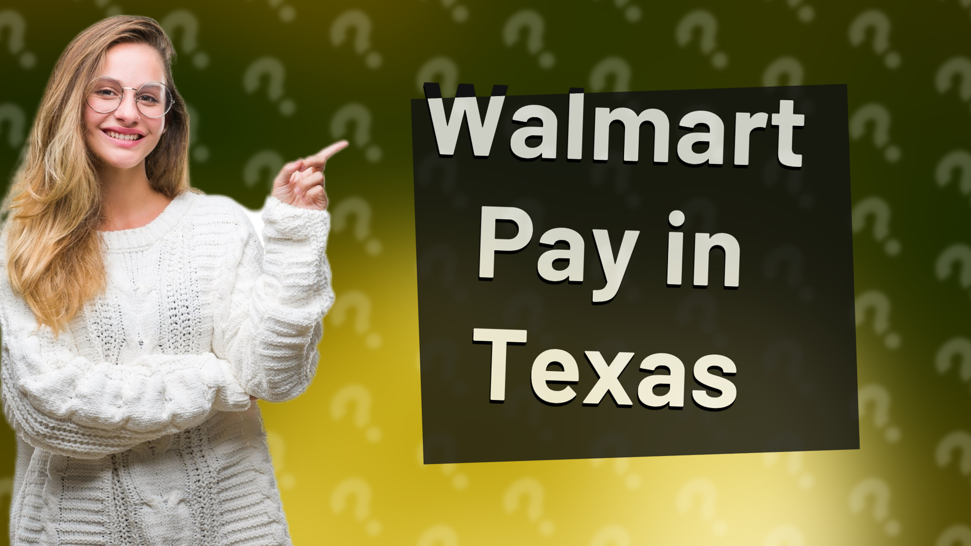 Walmart Pay in Texas