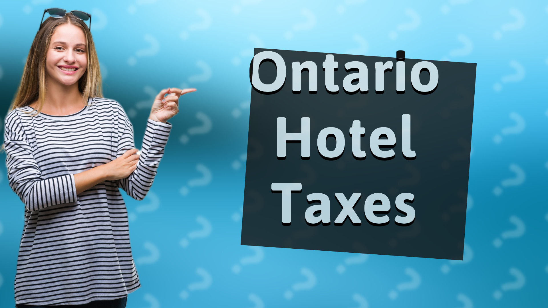 Ontario Hotel Taxes
