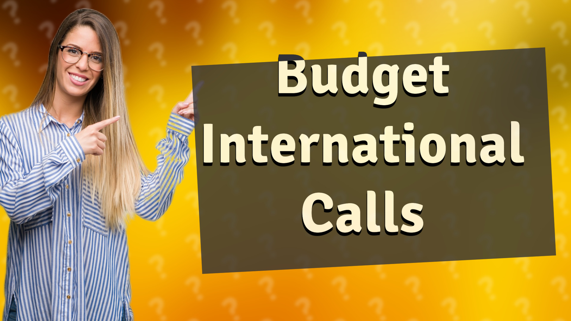 Budget International Calls