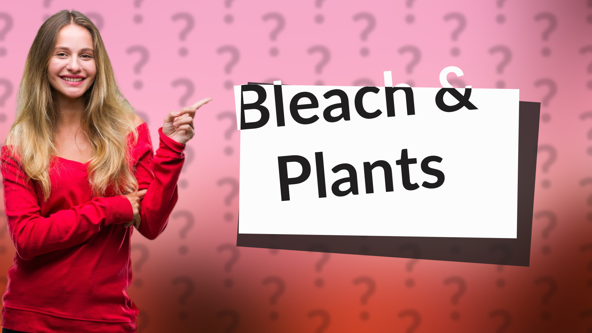 Bleach & Plants