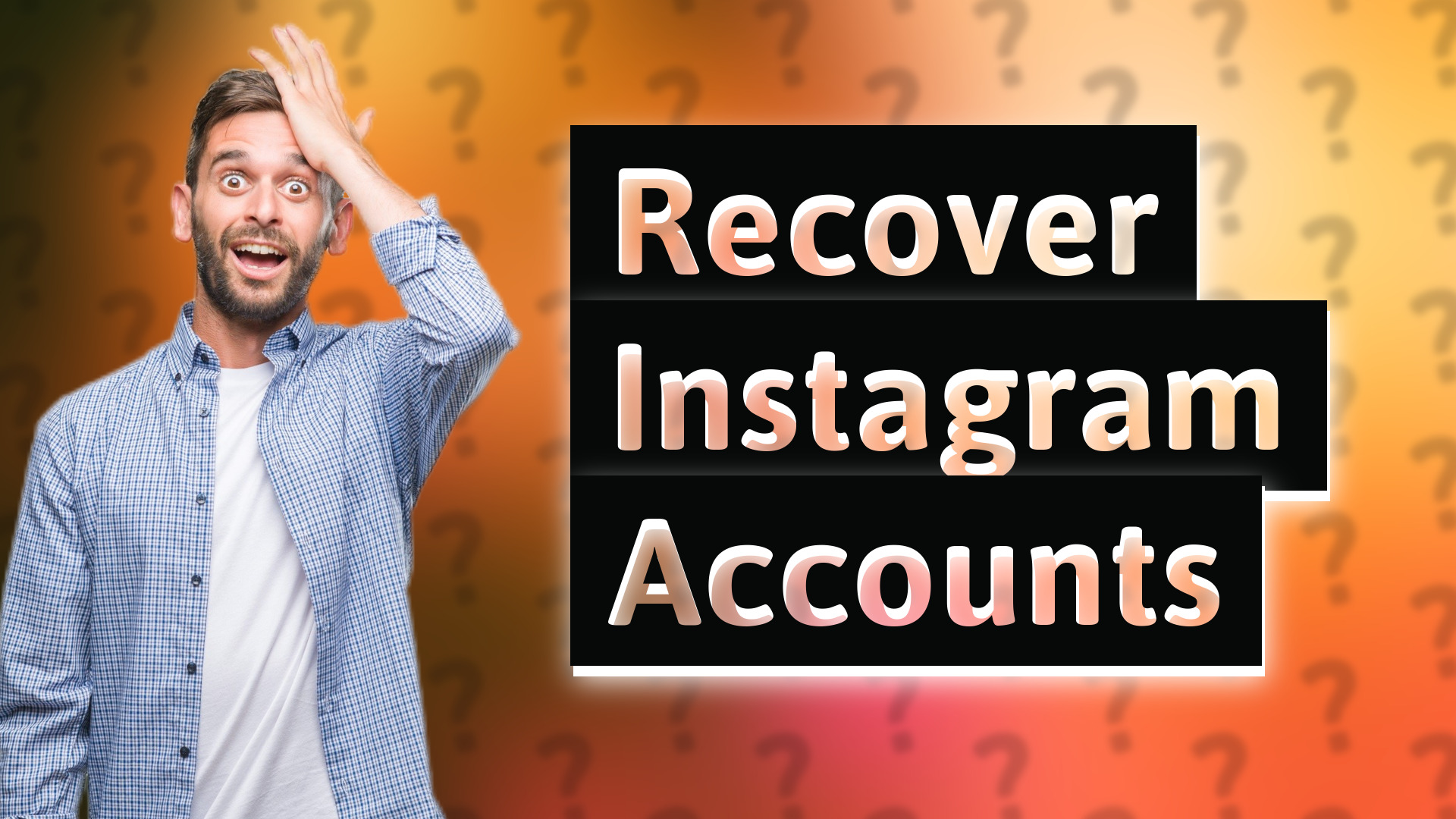 Recover Instagram Accounts