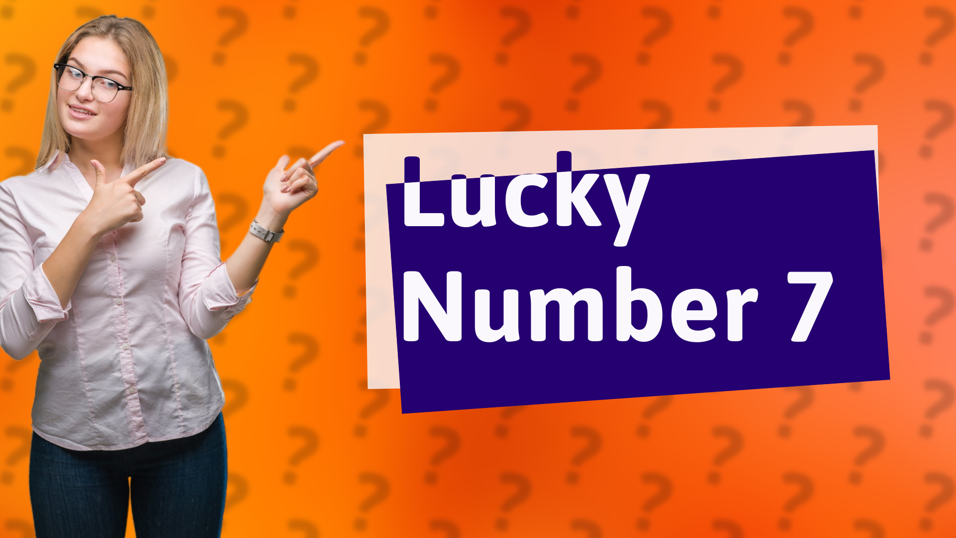Lucky Number 7