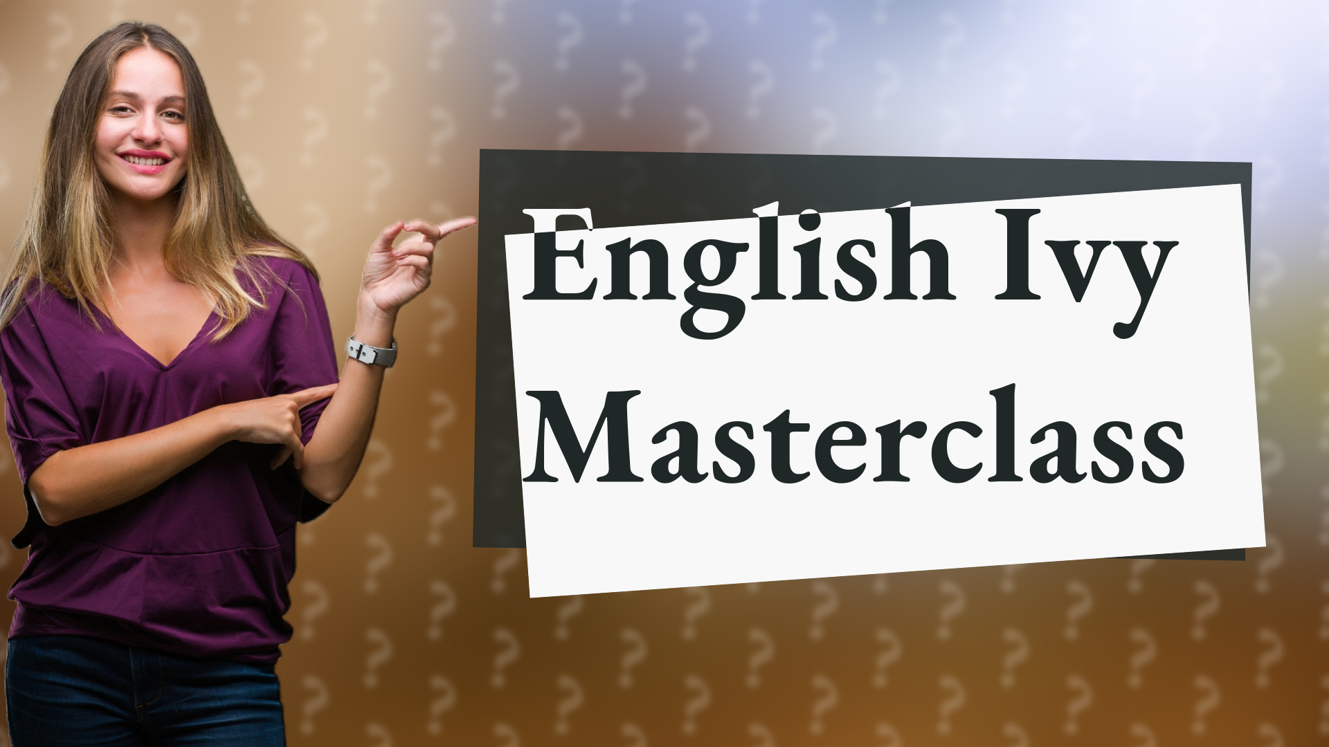 English Ivy Masterclass