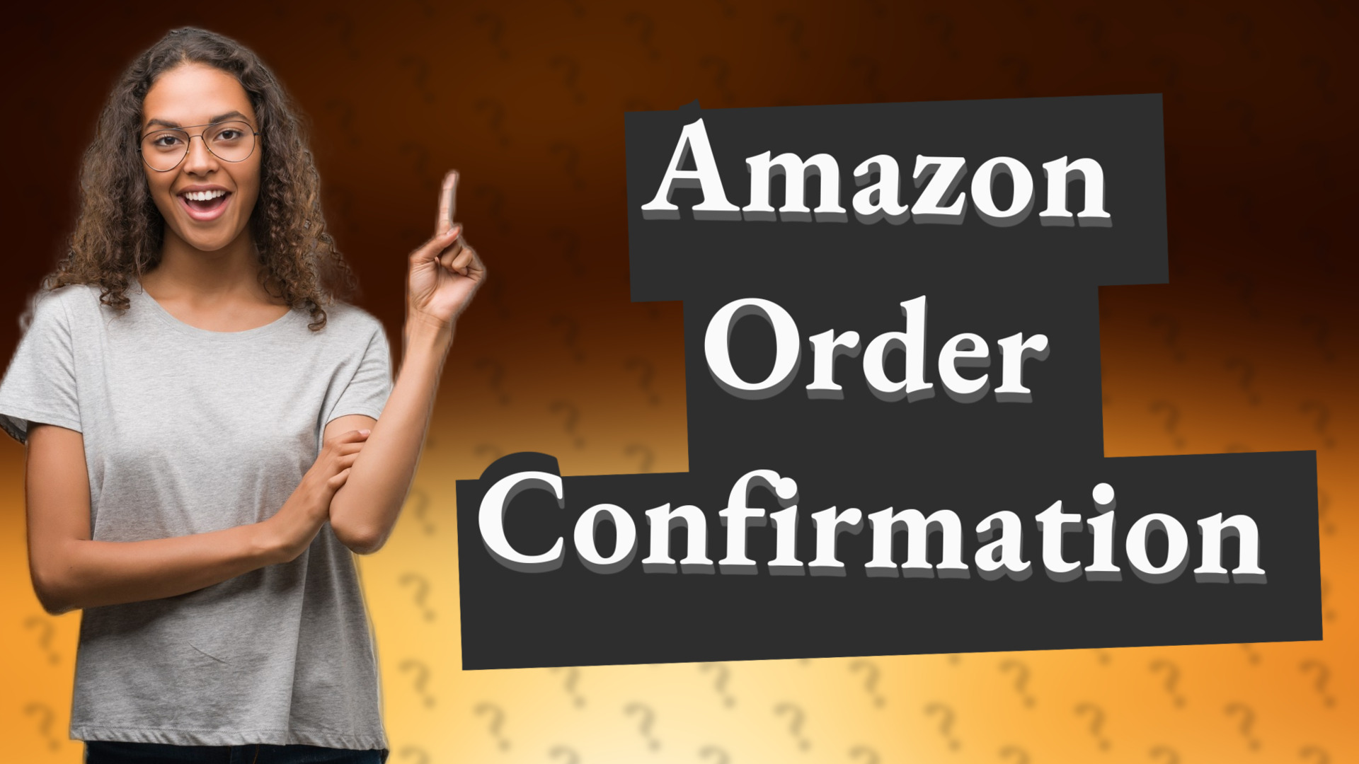 Amazon Order Confirmation