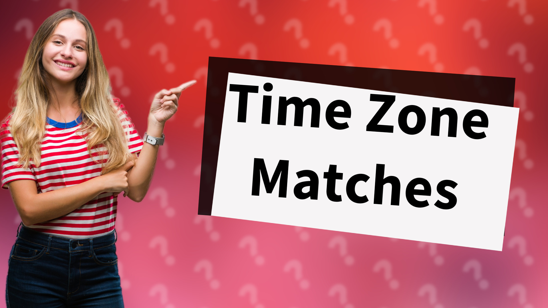 Time Zone Matches