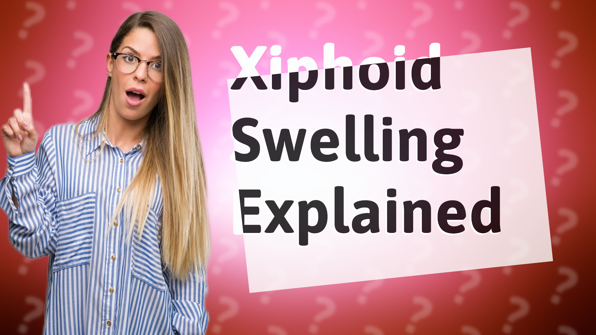 Xiphoid Swelling Explained