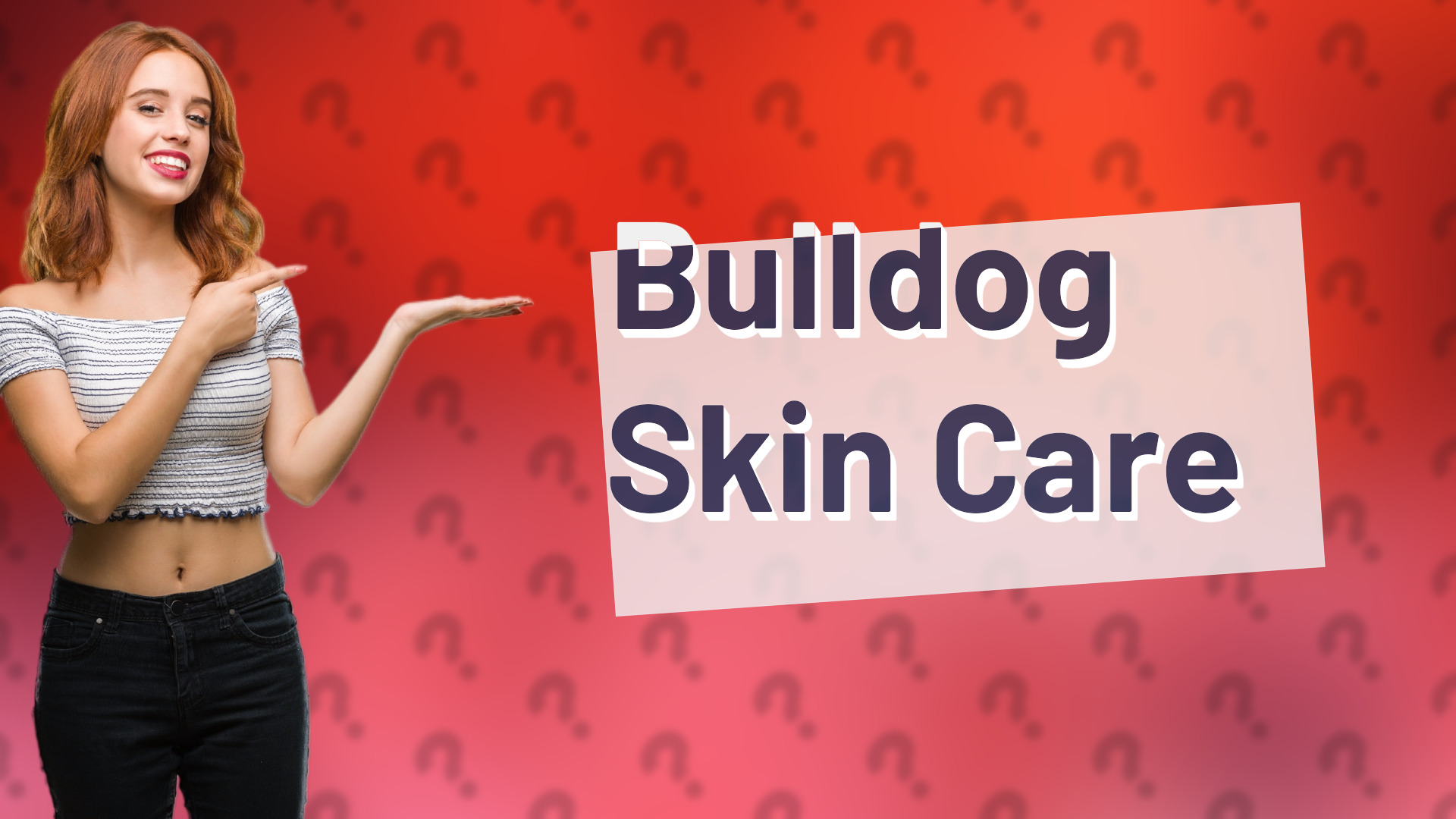 Bulldog Skin Care