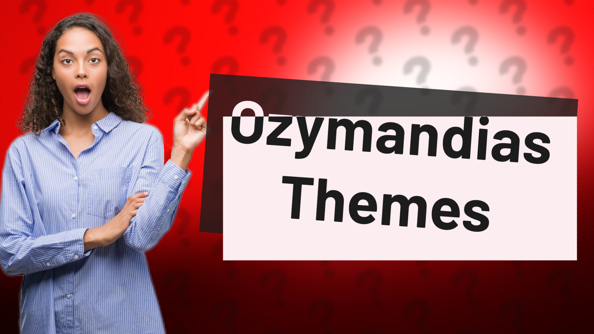 Ozymandias Themes