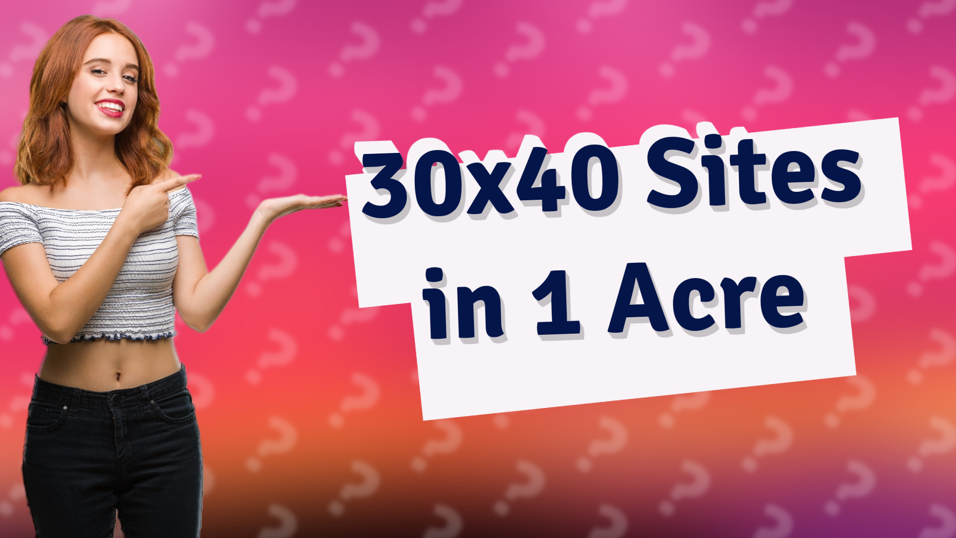 30x40 Sites in 1 Acre