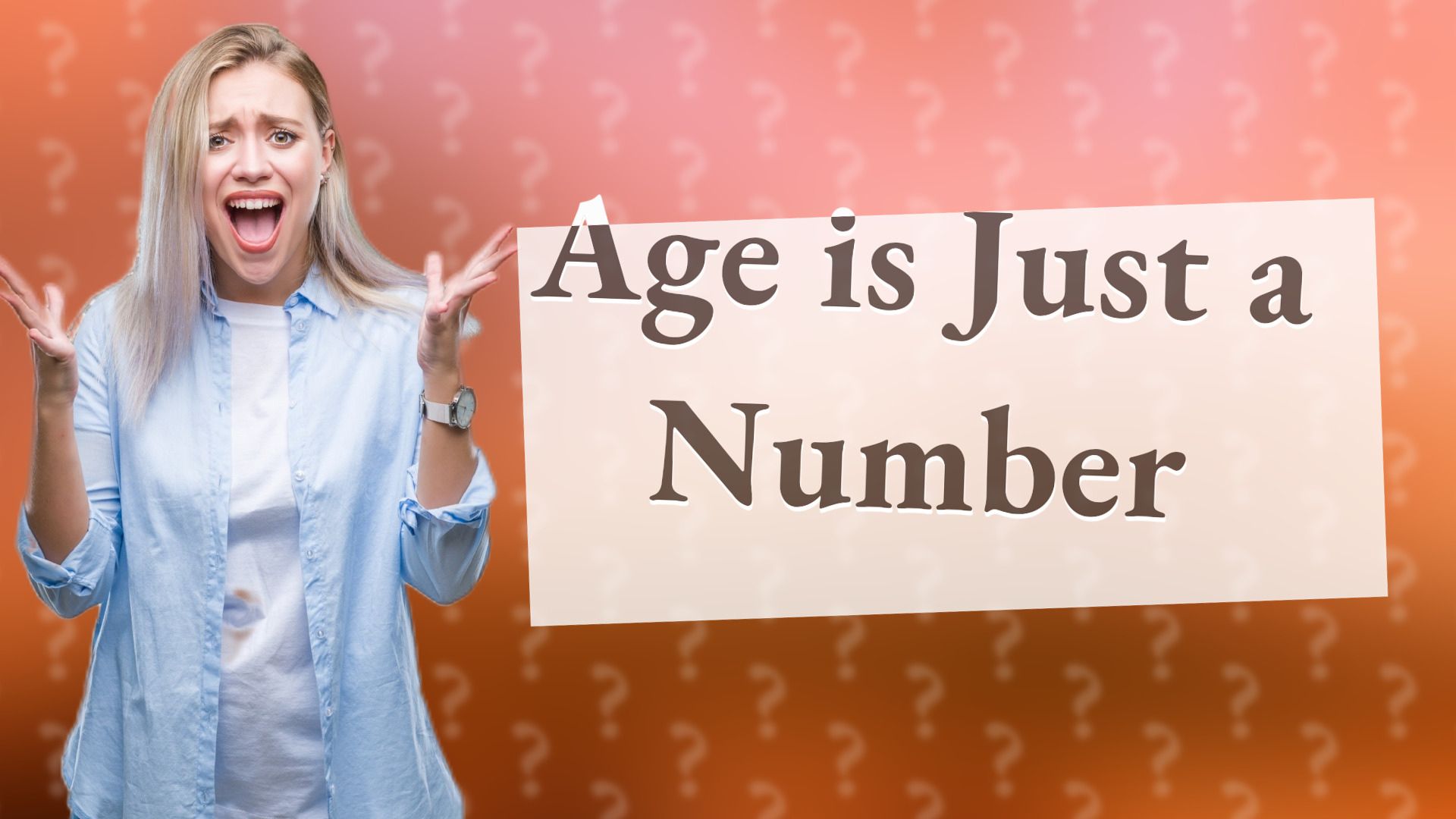 Age is Just a Number