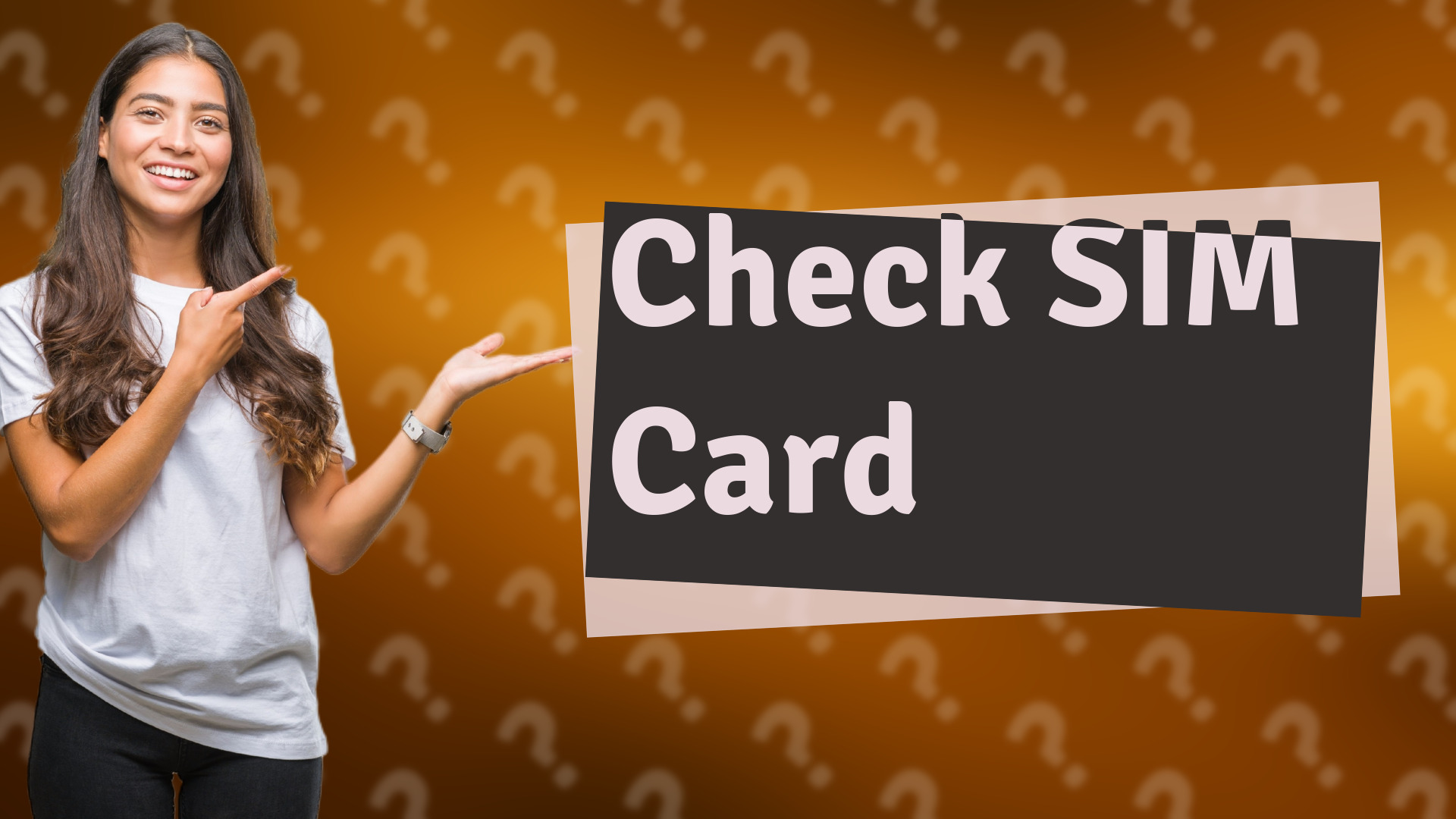 Check SIM Card