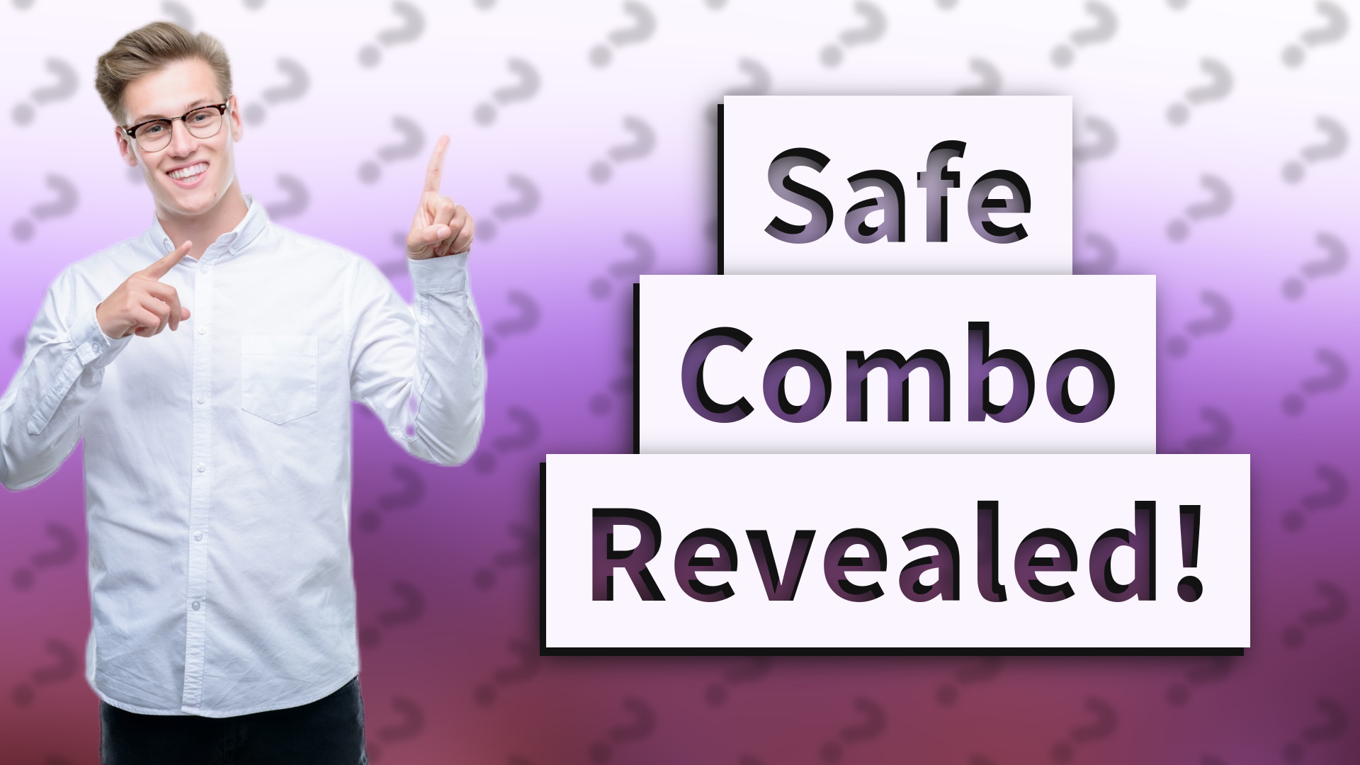 Safe Combo Revealed!