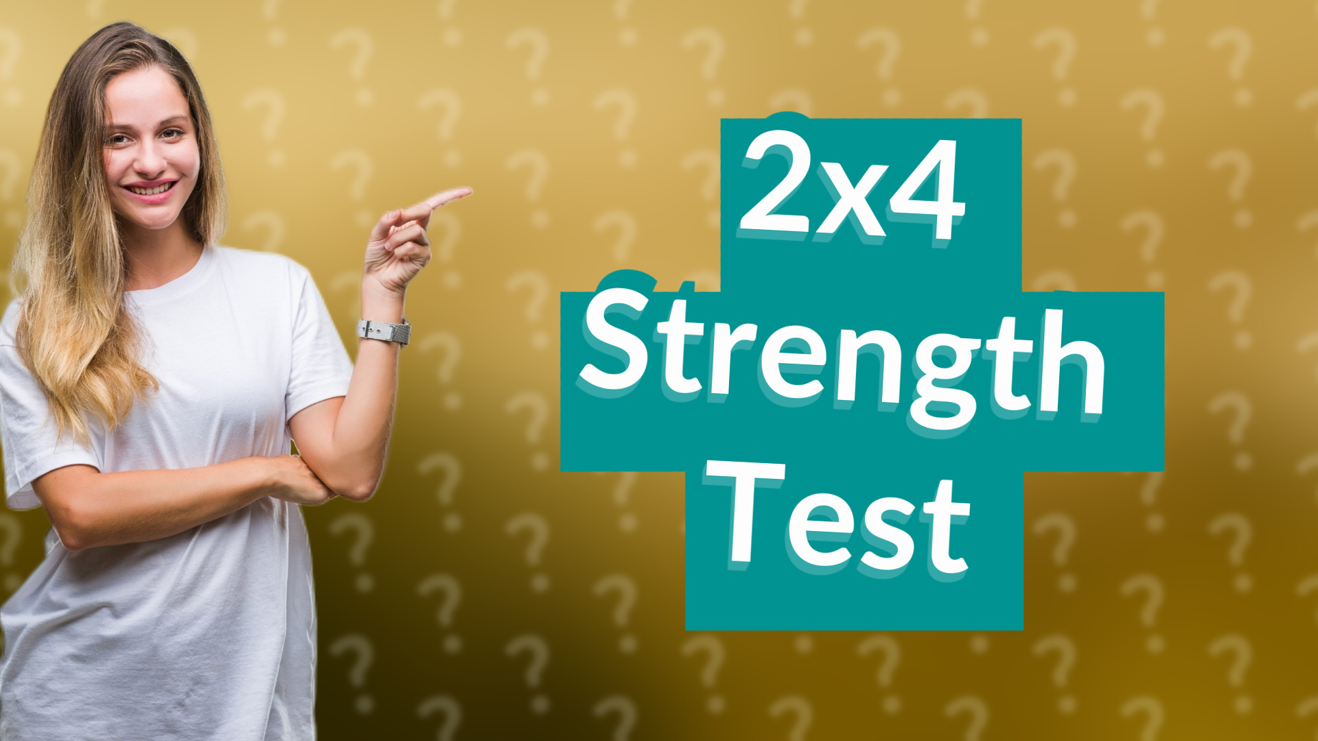2x4 Strength Test