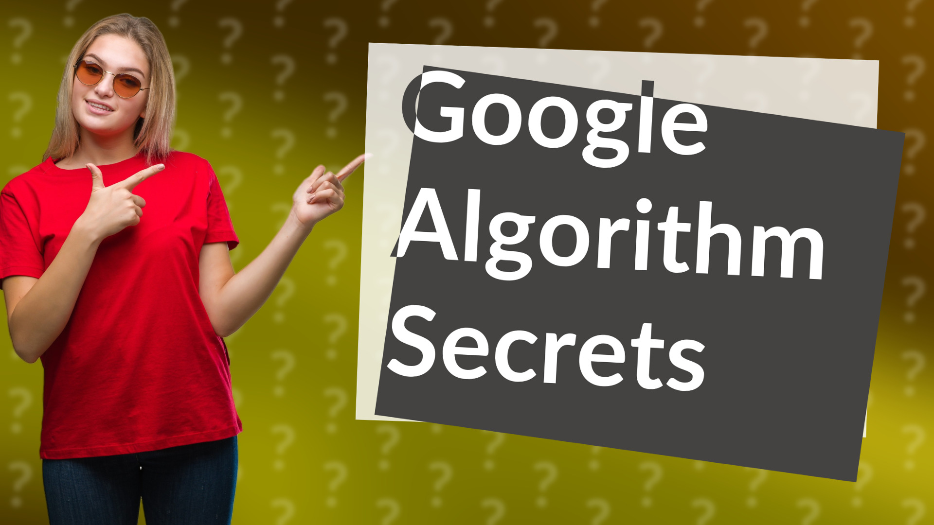 Google Algorithm Secrets