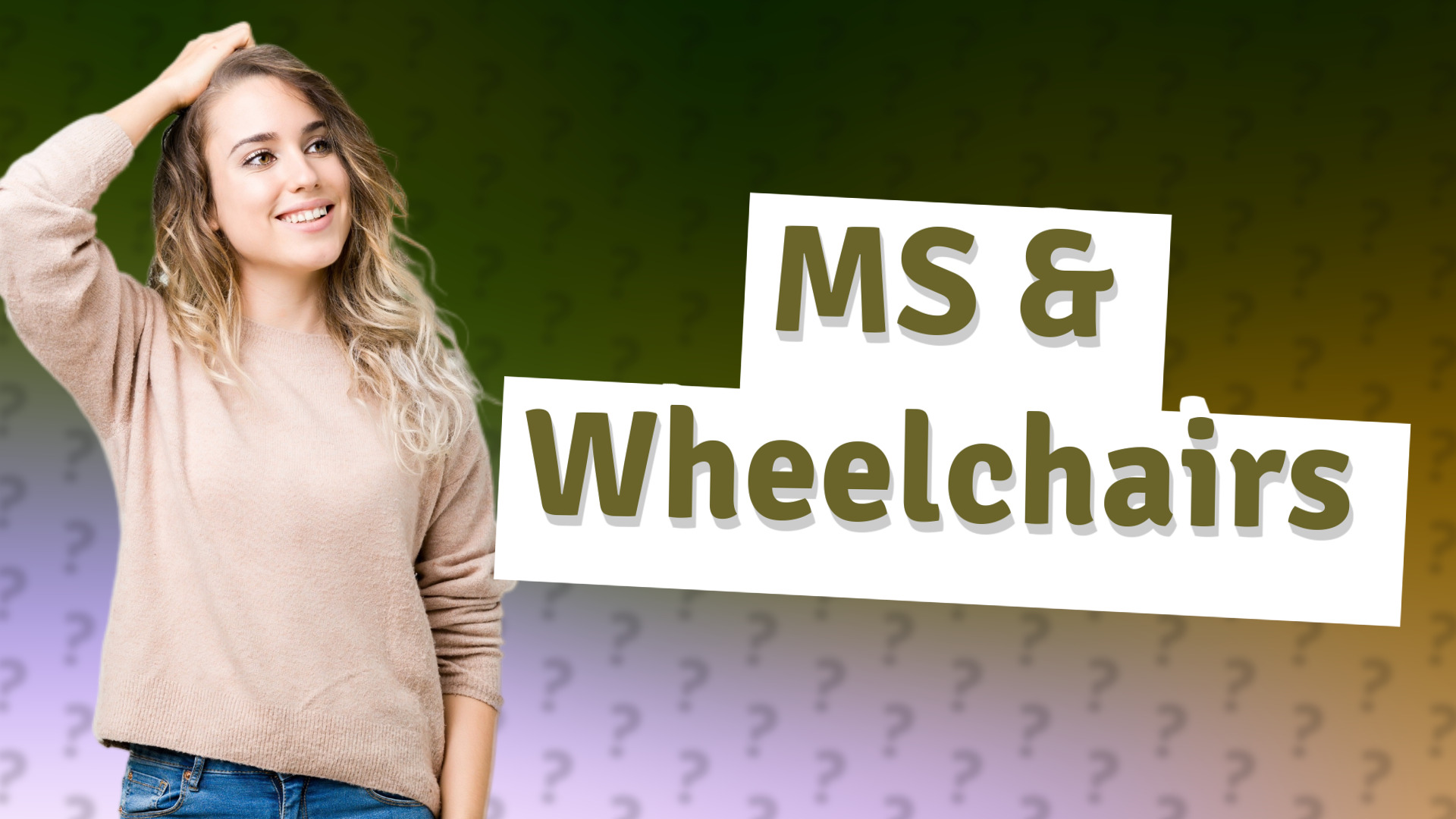 MS & Wheelchairs