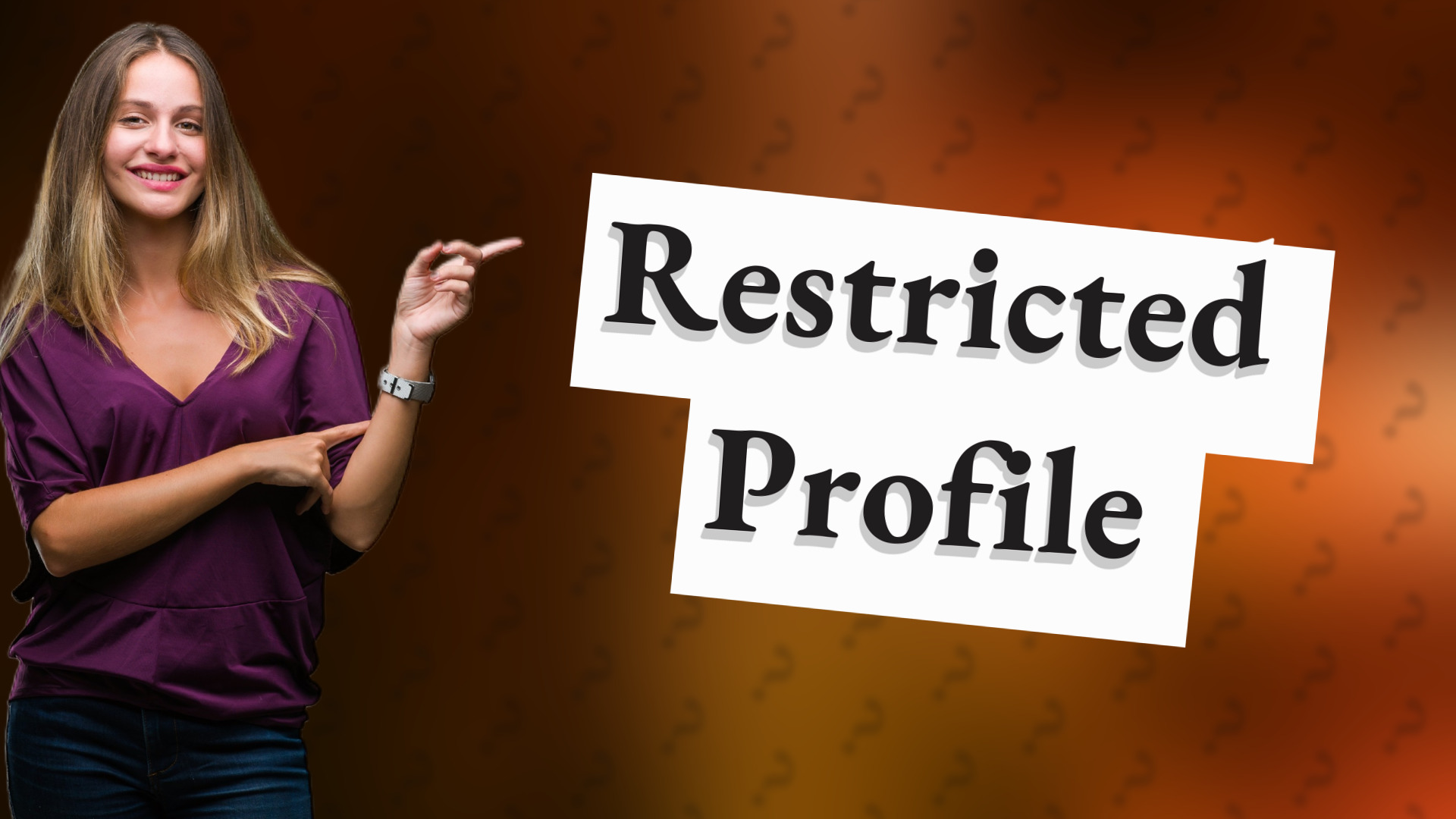 Restricted Profile
