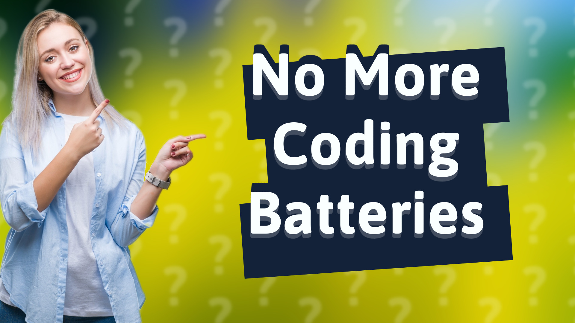 No More Coding Batteries
